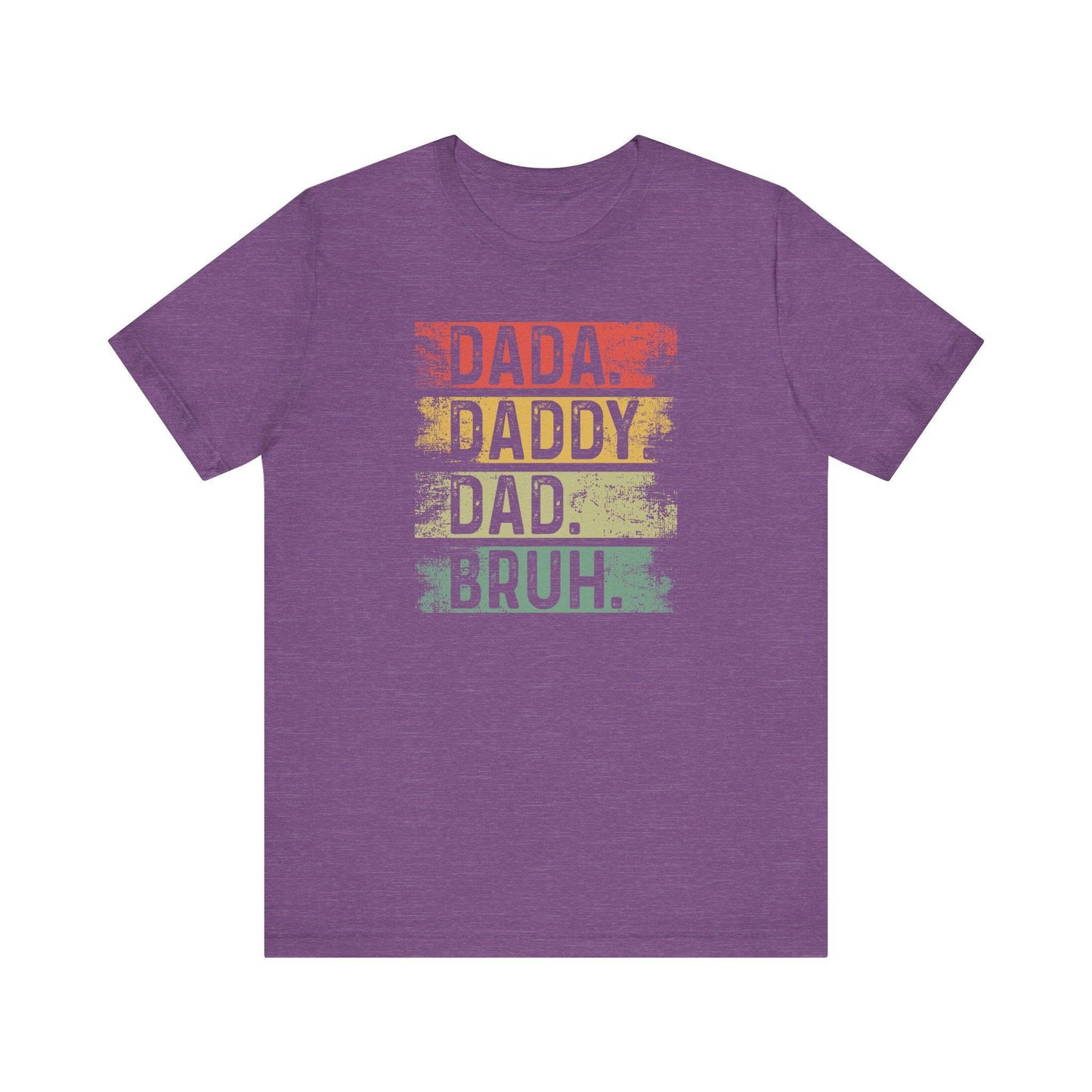 Dada Daddy Dad Bruh T-Shirt - Funny Fatherhood Evolution Tee - Goateez Style