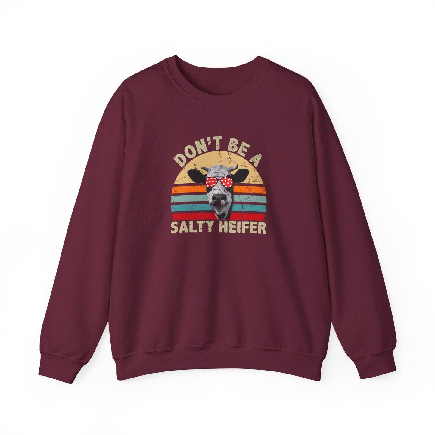 Don't Be a Salty Heifer Funny Cow Retro Sweatshirt - Goateez Style