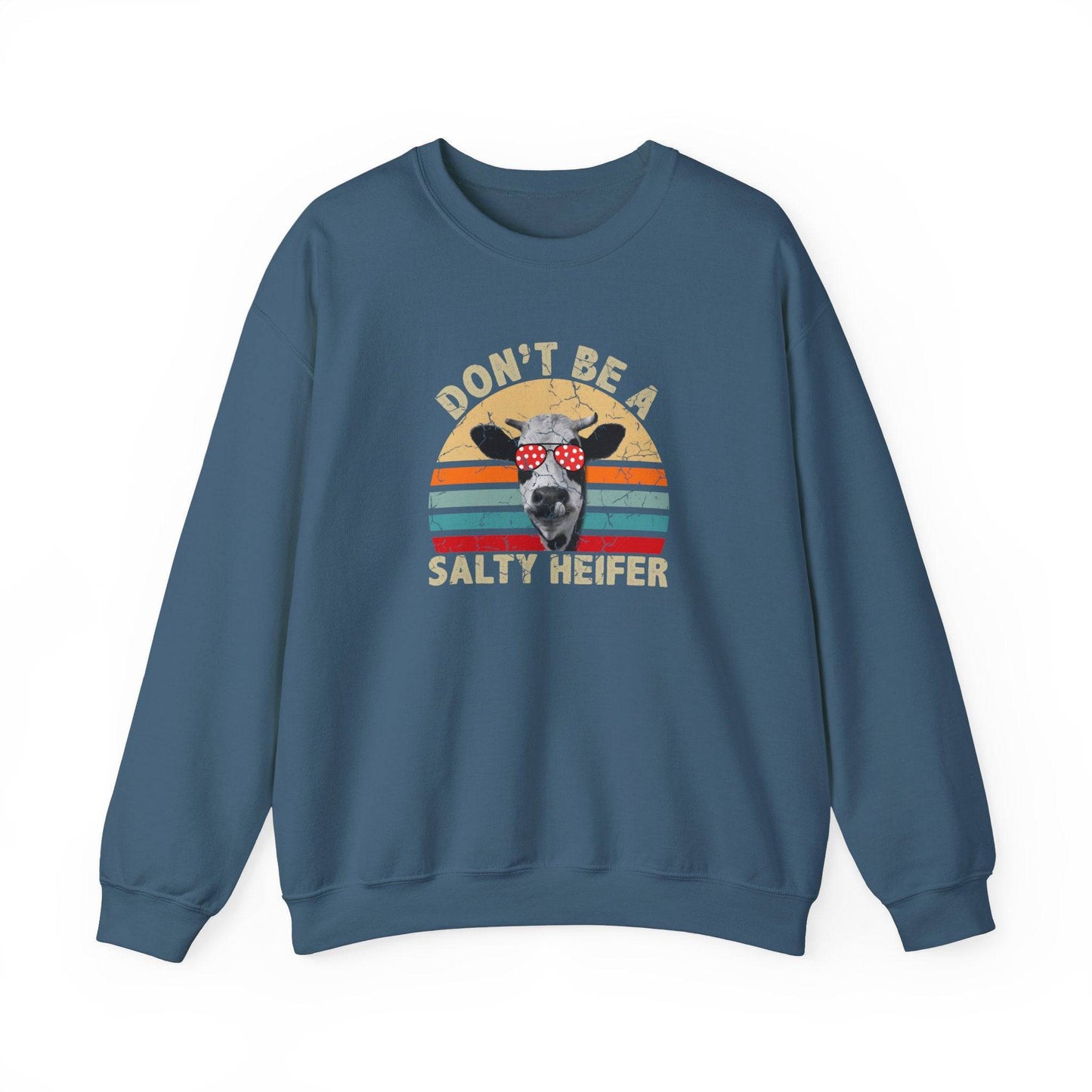 Don't Be a Salty Heifer Funny Cow Retro Sweatshirt - Goateez Style