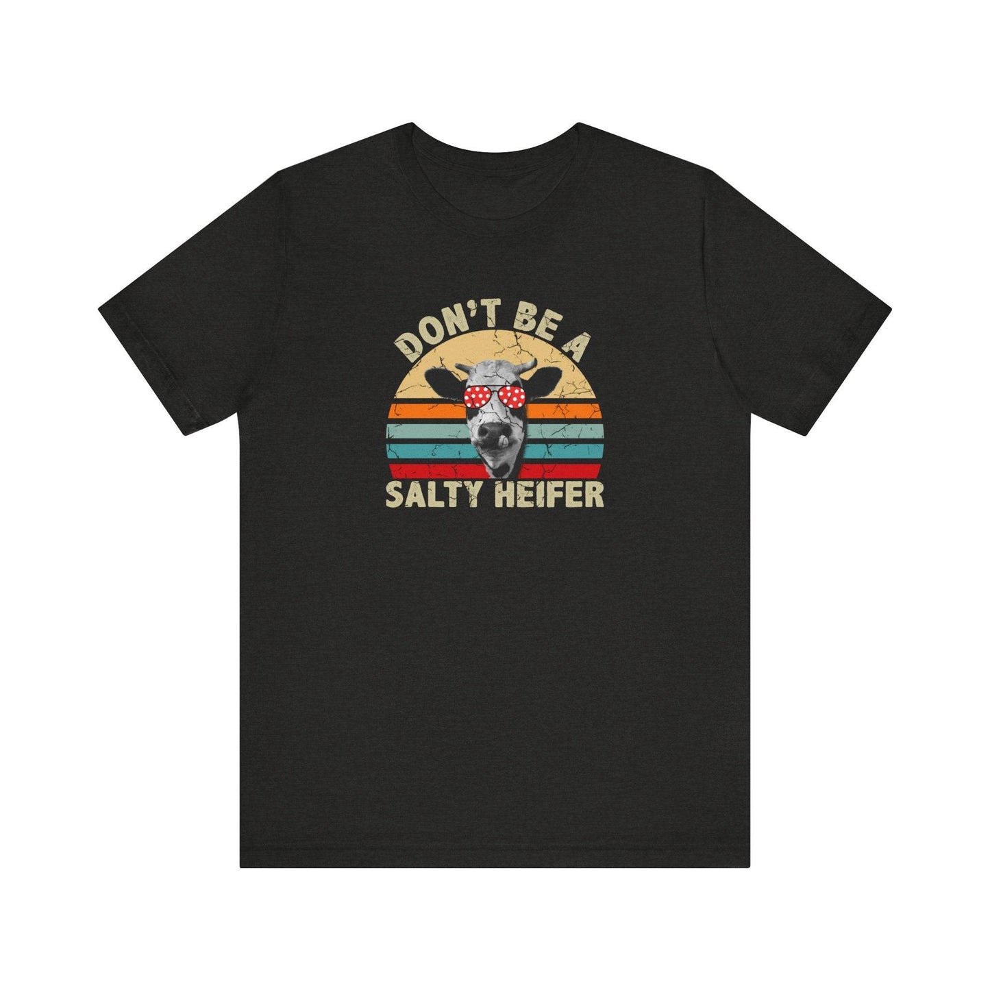 Don't Be a Salty Heifer Funny Cow T-Shirt Retro Design - Goateez Style