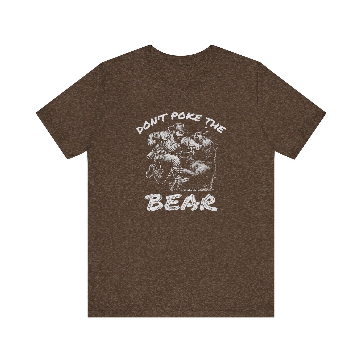 Don't Poke The Bear T-Shirt - Funny Outdoor Adventure Design - Goateez Style