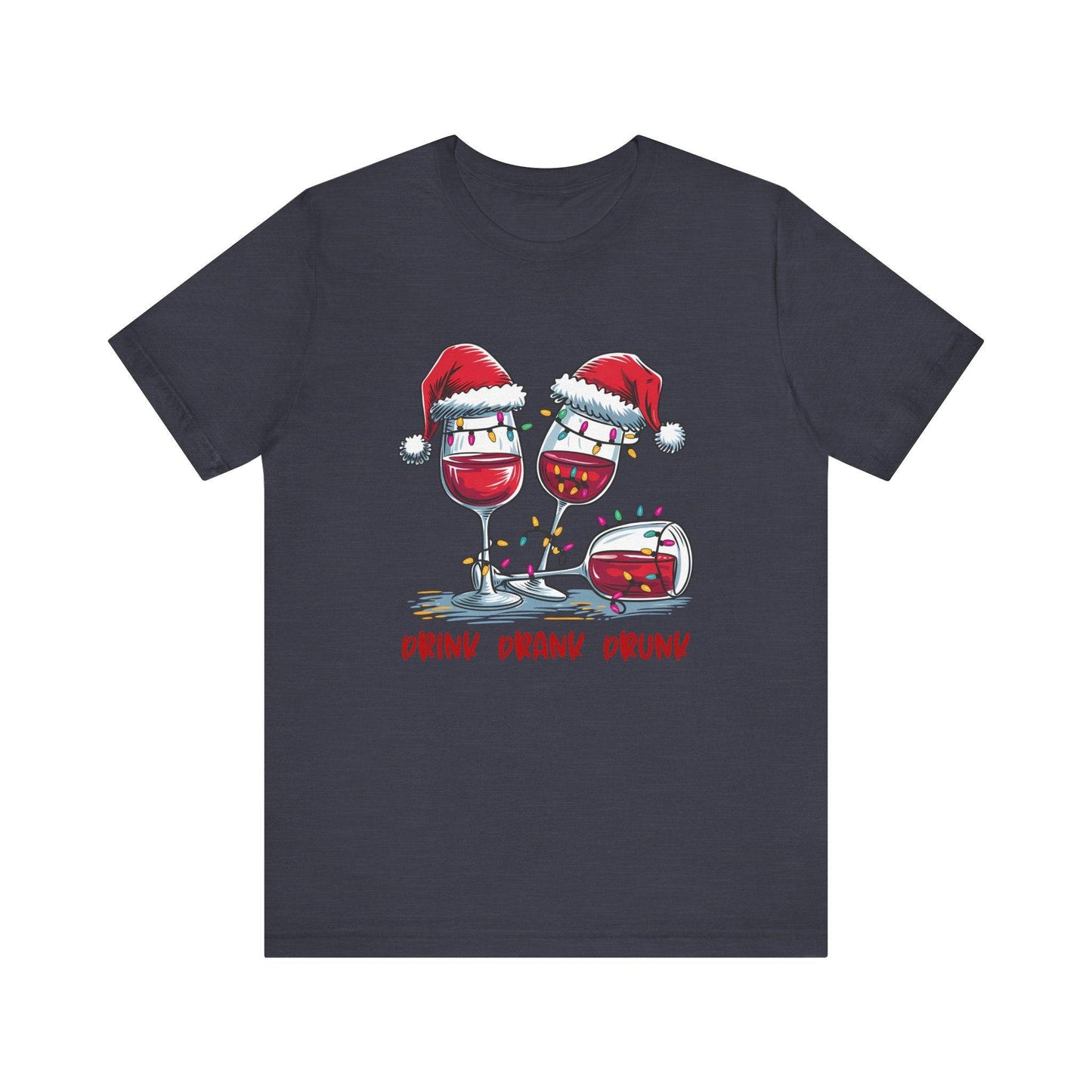Drink Drank Drunk Christmas Wine Shirt - Funny Holiday Tee - Goateez Style
