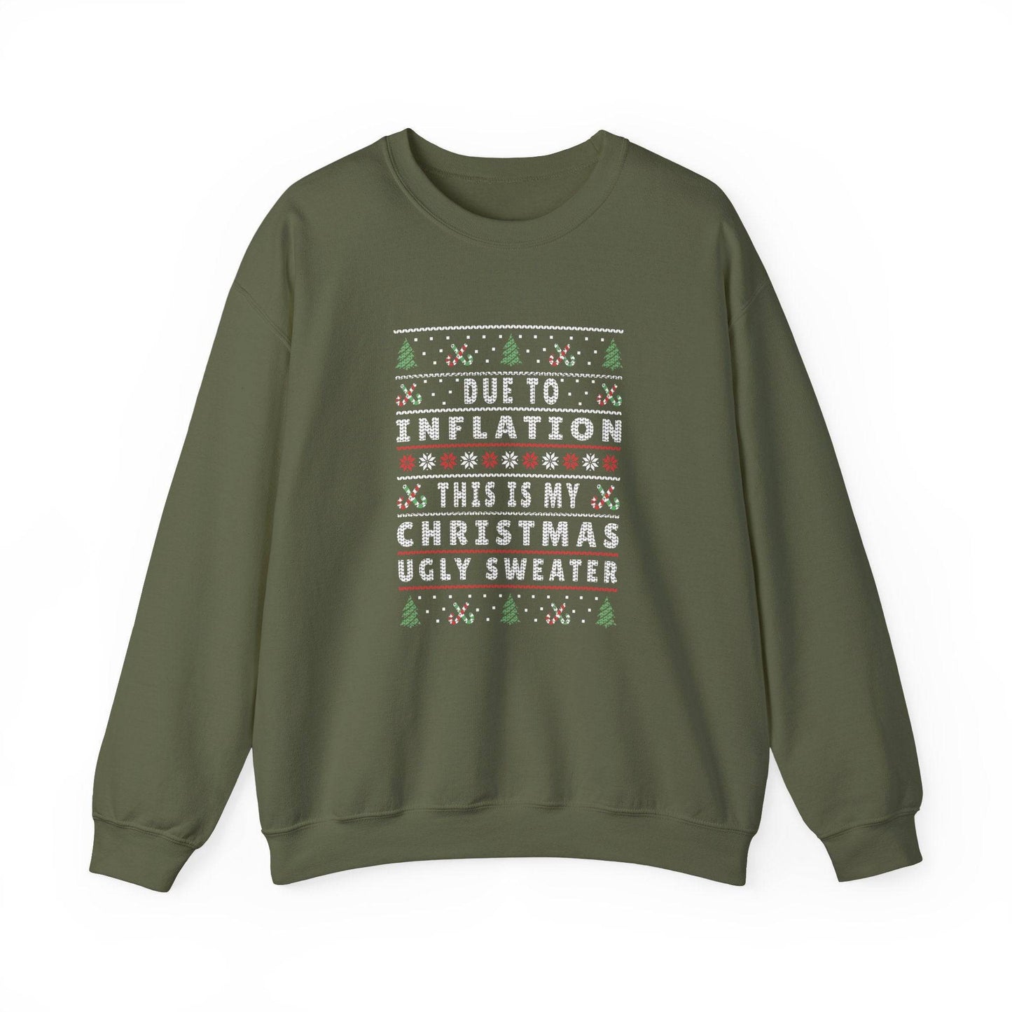 Due to Inflation Christmas Ugly Sweater Funny Holiday Sweatshirt - Goateez Style