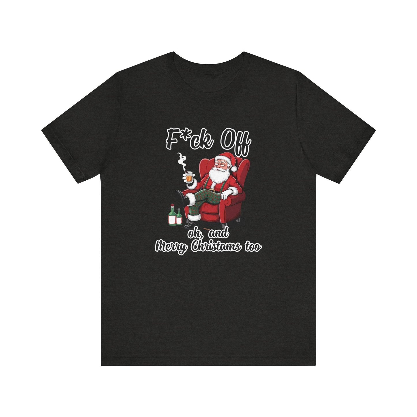 F*ck Off Santa Christmas Humor T-Shirt - Funny Holiday Graphic Tee - Goateez Style