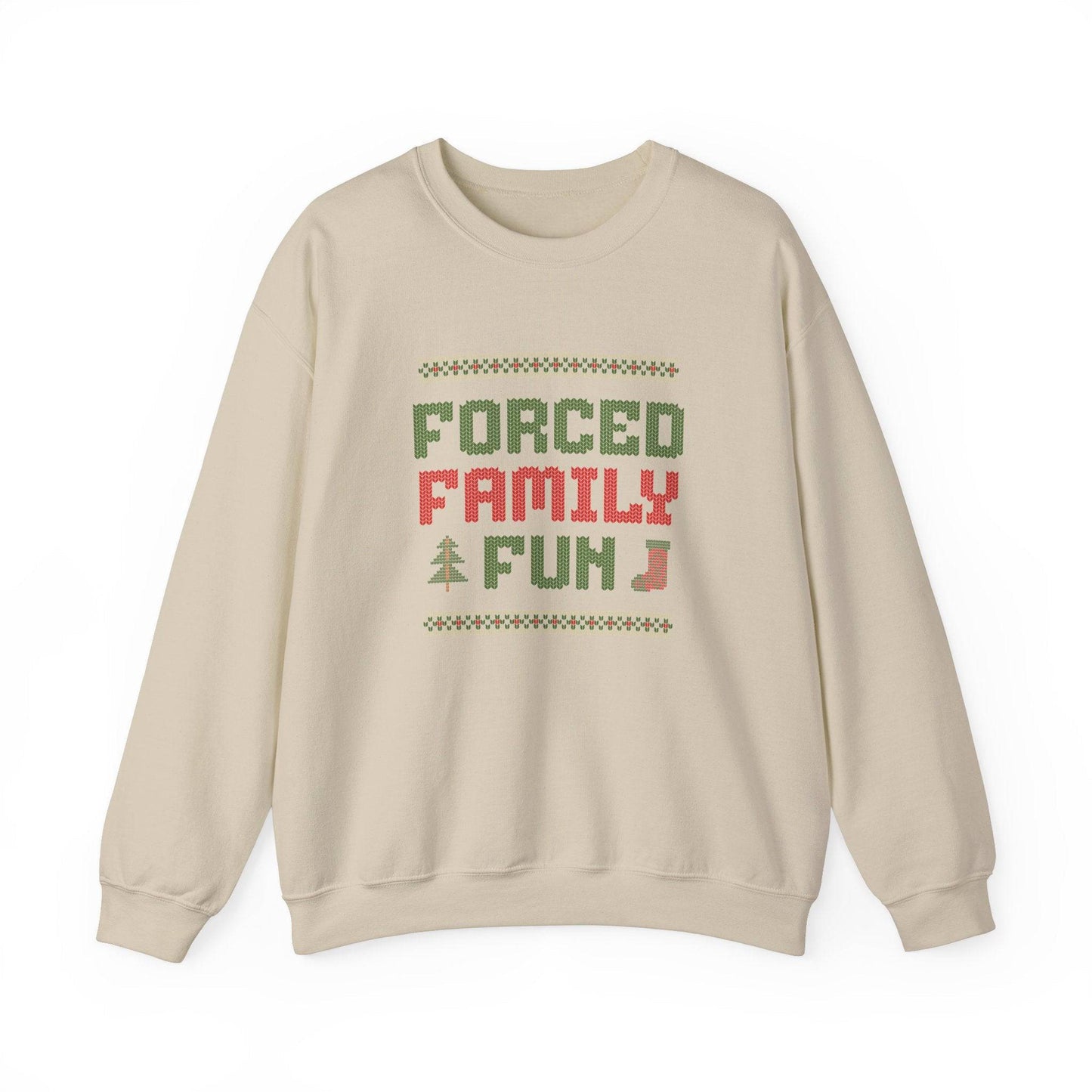 Forced Family Fun Christmas Sweatshirt - Funny Holiday Wear - Goateez Style