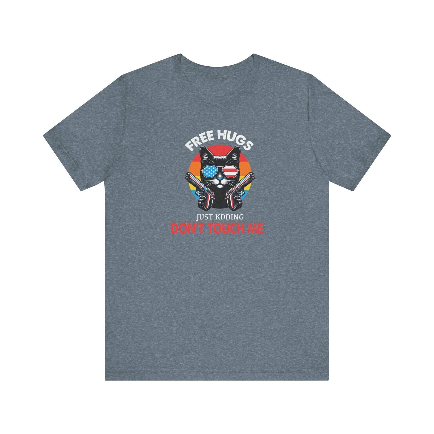 Free Hugs Just Kidding T-Shirt - Funny Cat Don't Touch Me Tee - Goateez Style