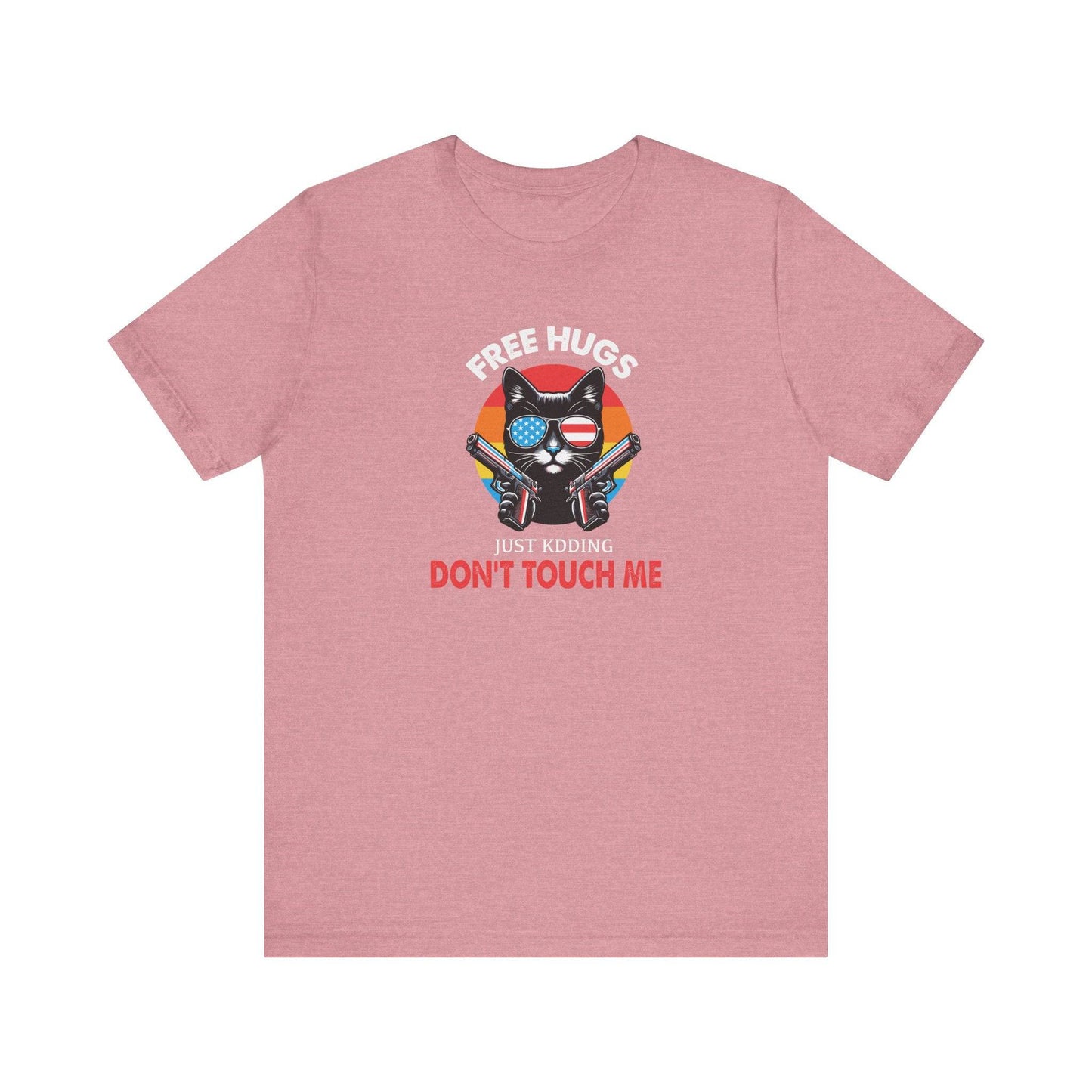 Free Hugs Just Kidding T-Shirt - Funny Cat Don't Touch Me Tee - Goateez Style