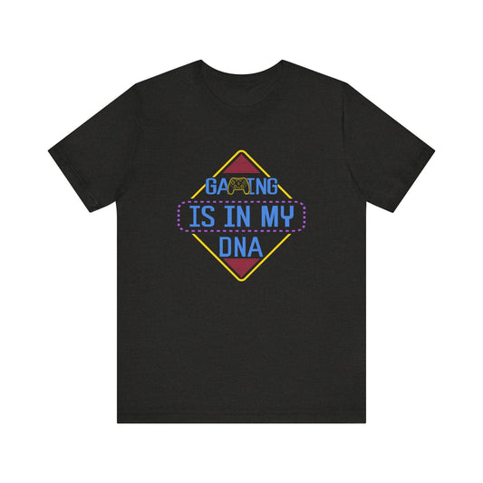 Gaming Is In My DNA Graphic T-Shirt - Gamer Gift Tee - Goateez Style