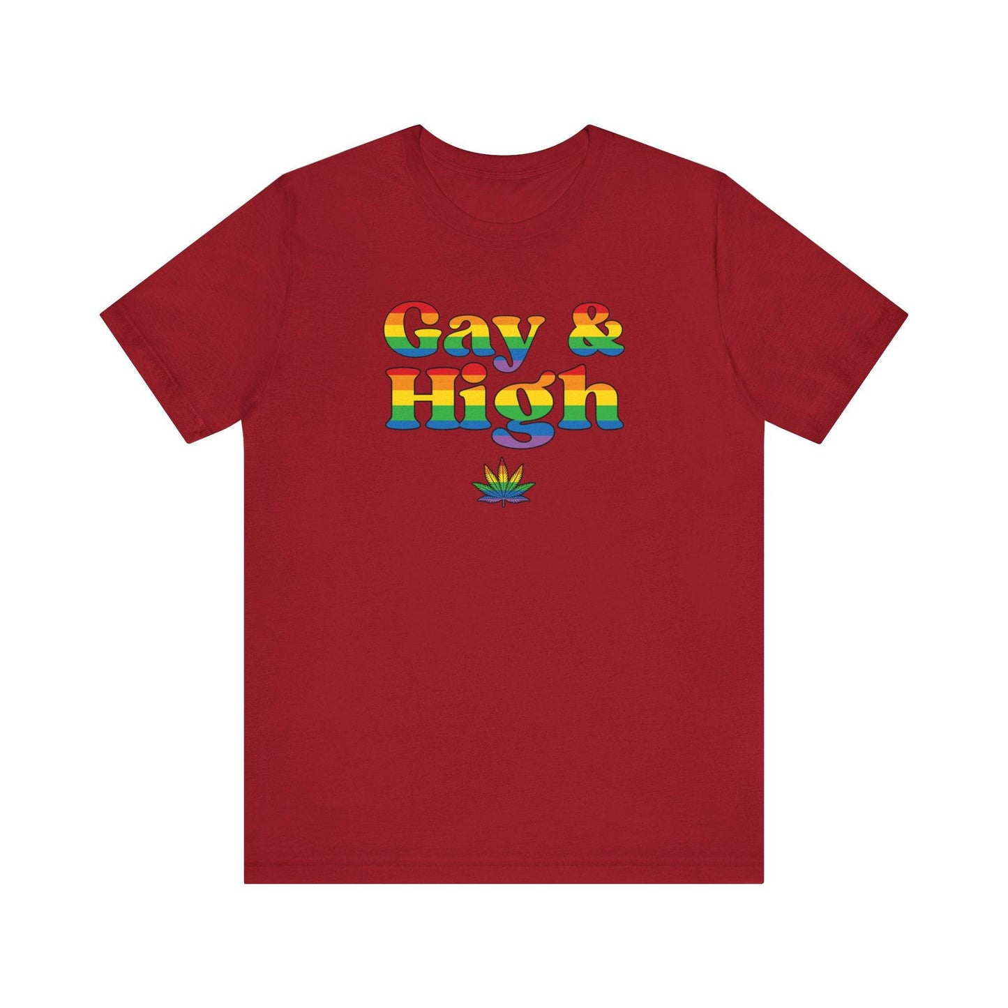 Gay & High T-Shirt - Funny Rainbow Pride Cannabis Tee - Goateez Style