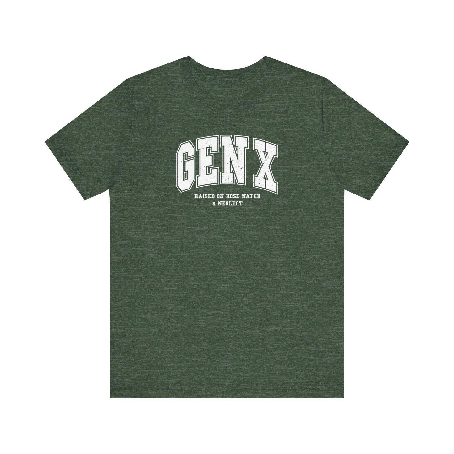 Gen X Raised on Hose Water and Neglect Funny Retro Tee - Goateez Style