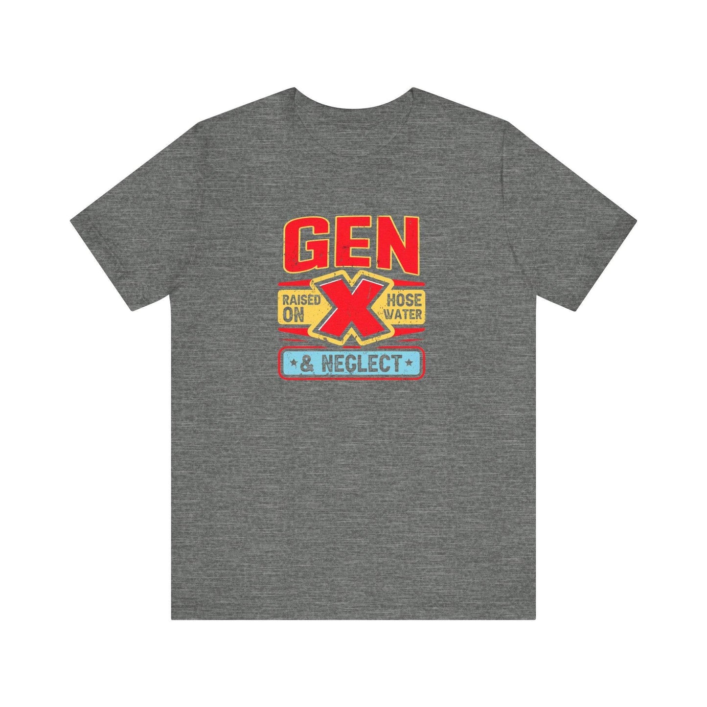 Gen X Raised on Hose Water and Neglect T-Shirt - Funny Nostalgic Design - Goateez Style