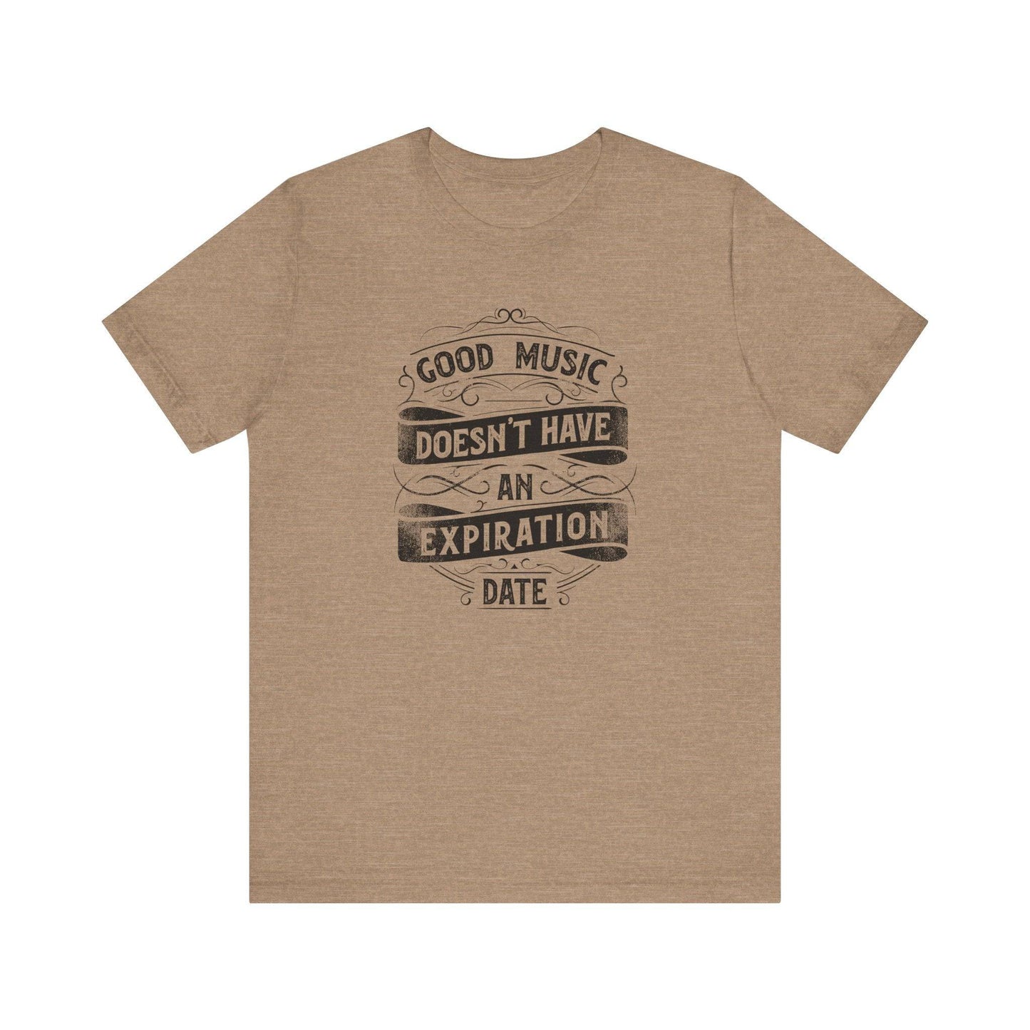 Good Music Doesn't Expire T-Shirt - Music Lover Gift Graphic Tee - Goateez Style