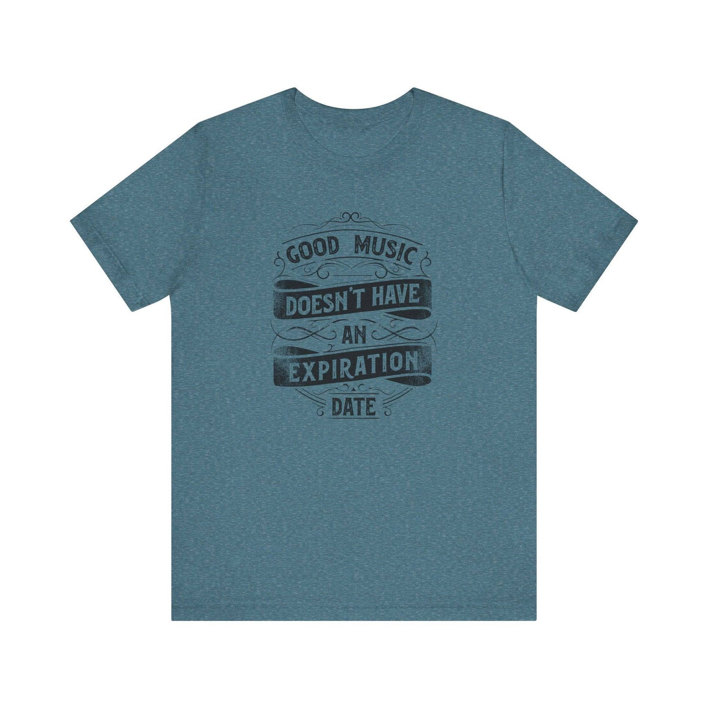 Good Music Doesn't Expire T-Shirt - Music Lover Gift Graphic Tee - Goateez Style