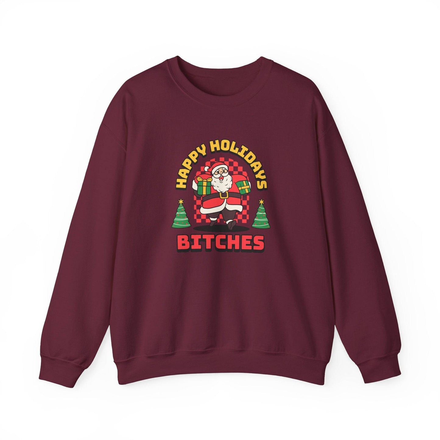 Happy Holidays Bitches Sweatshirt - Funny Santa Christmas Design - Goateez Style