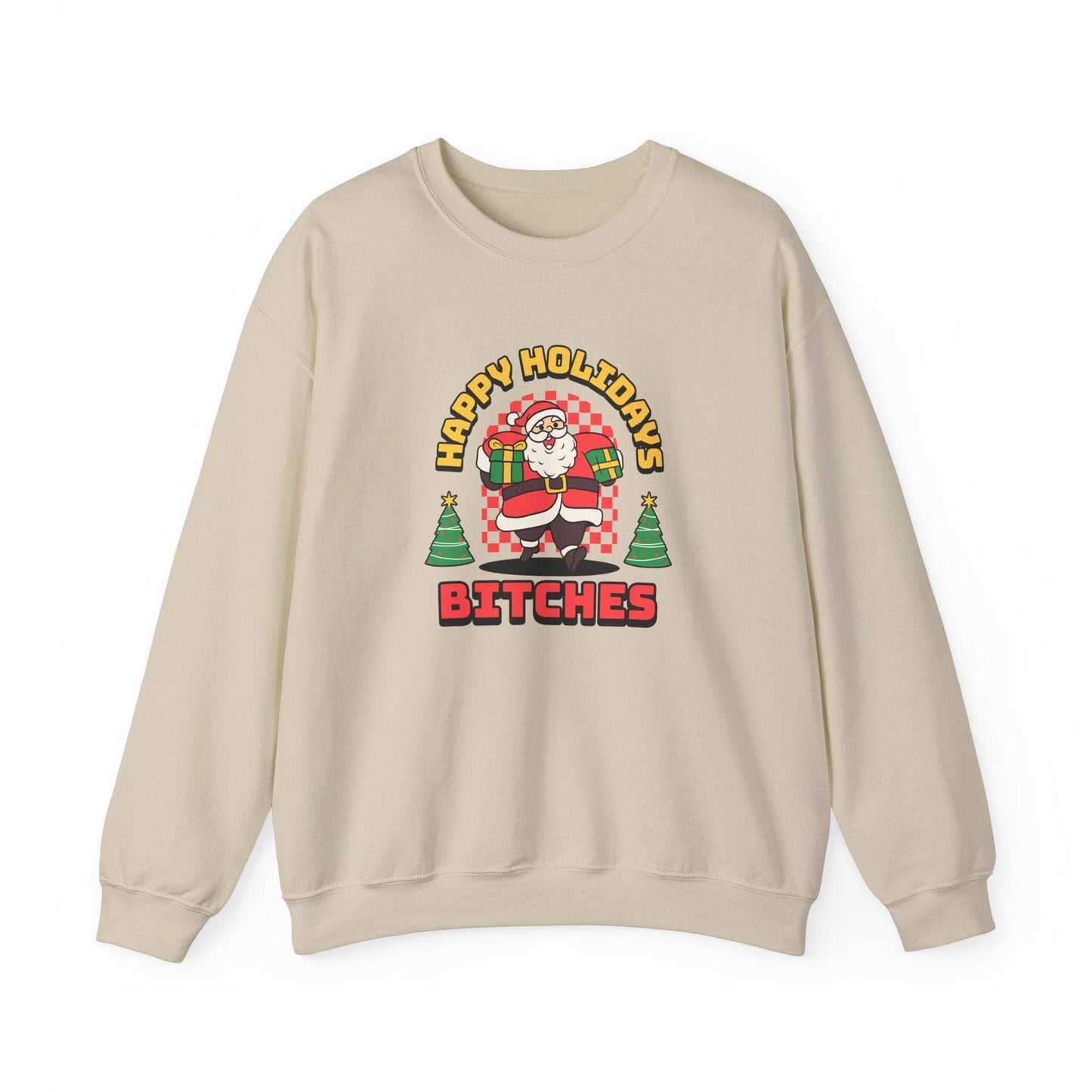 Happy Holidays Bitches Sweatshirt - Funny Santa Christmas Design - Goateez Style