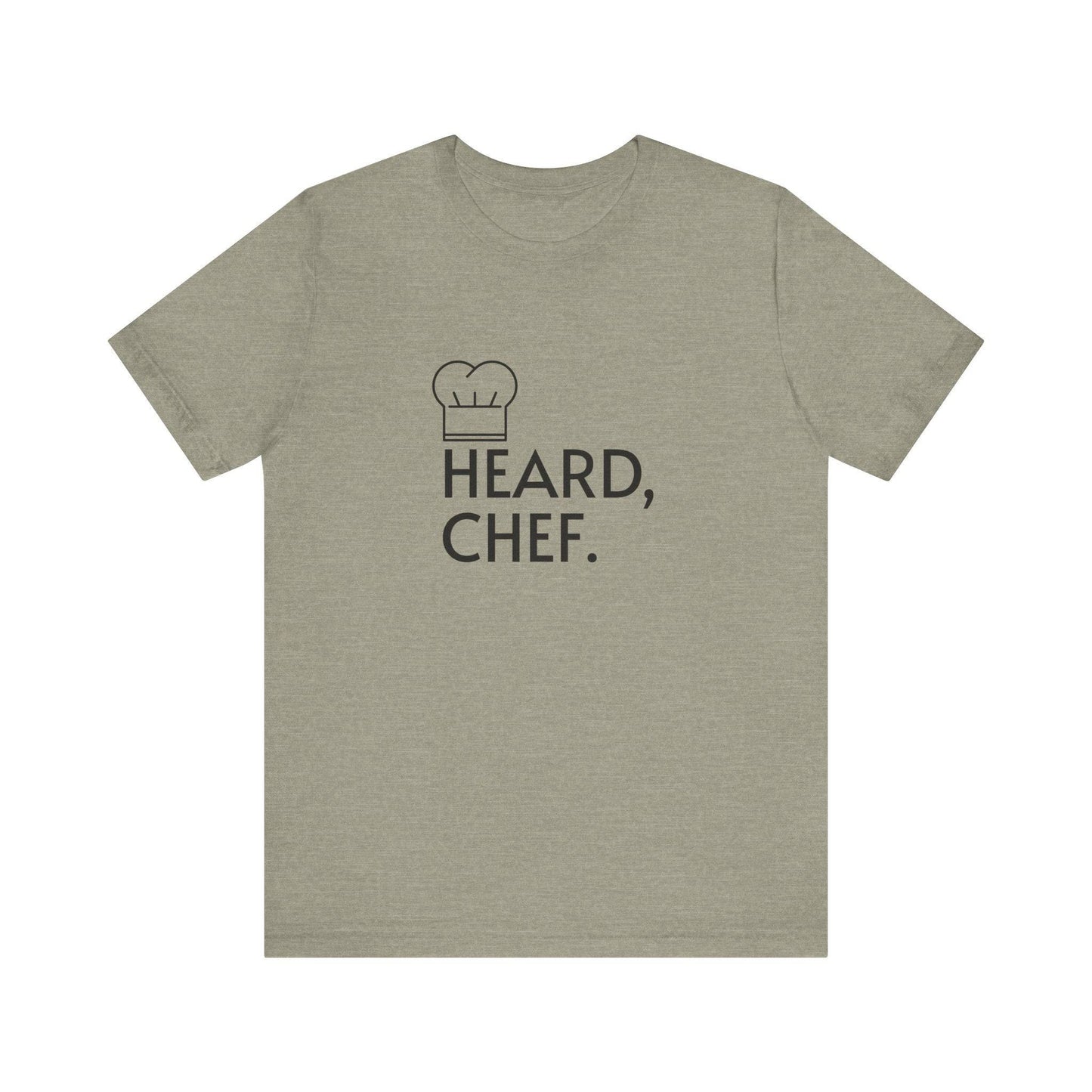 Heard, Chef - Culinary Pro Tee Inspired by "The Bear" - Goateez Style