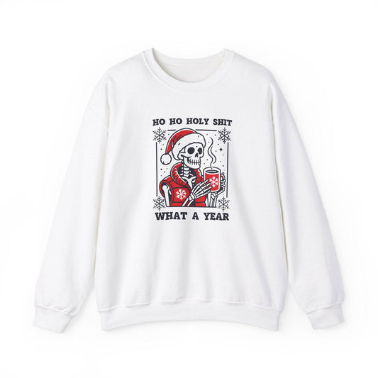Ho Ho Holy Shit What a Year Skeleton Sweatshirt - Funny Christmas Humor - Goateez Style
