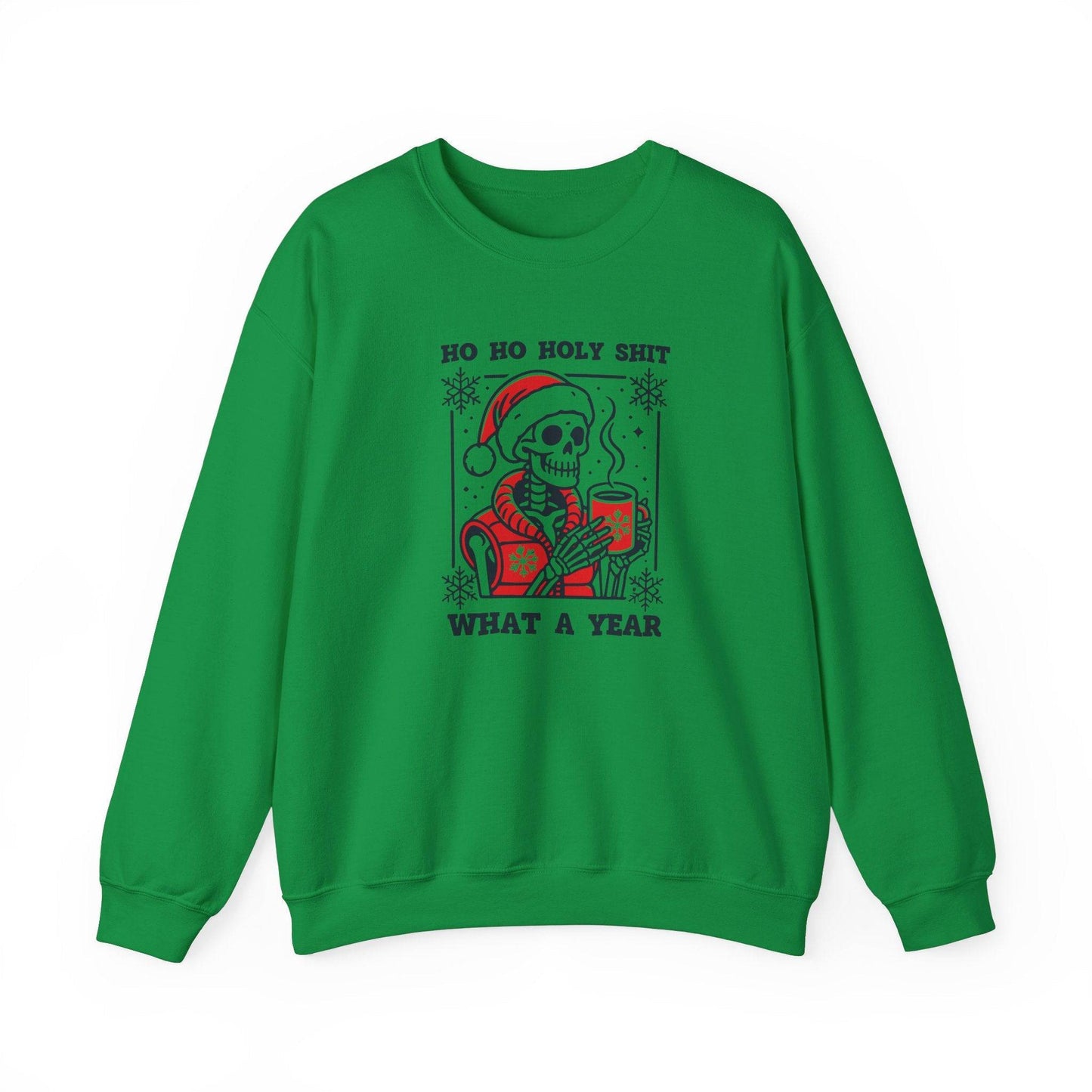 Ho Ho Holy Shit What a Year Skeleton Sweatshirt - Funny Christmas Humor - Goateez Style