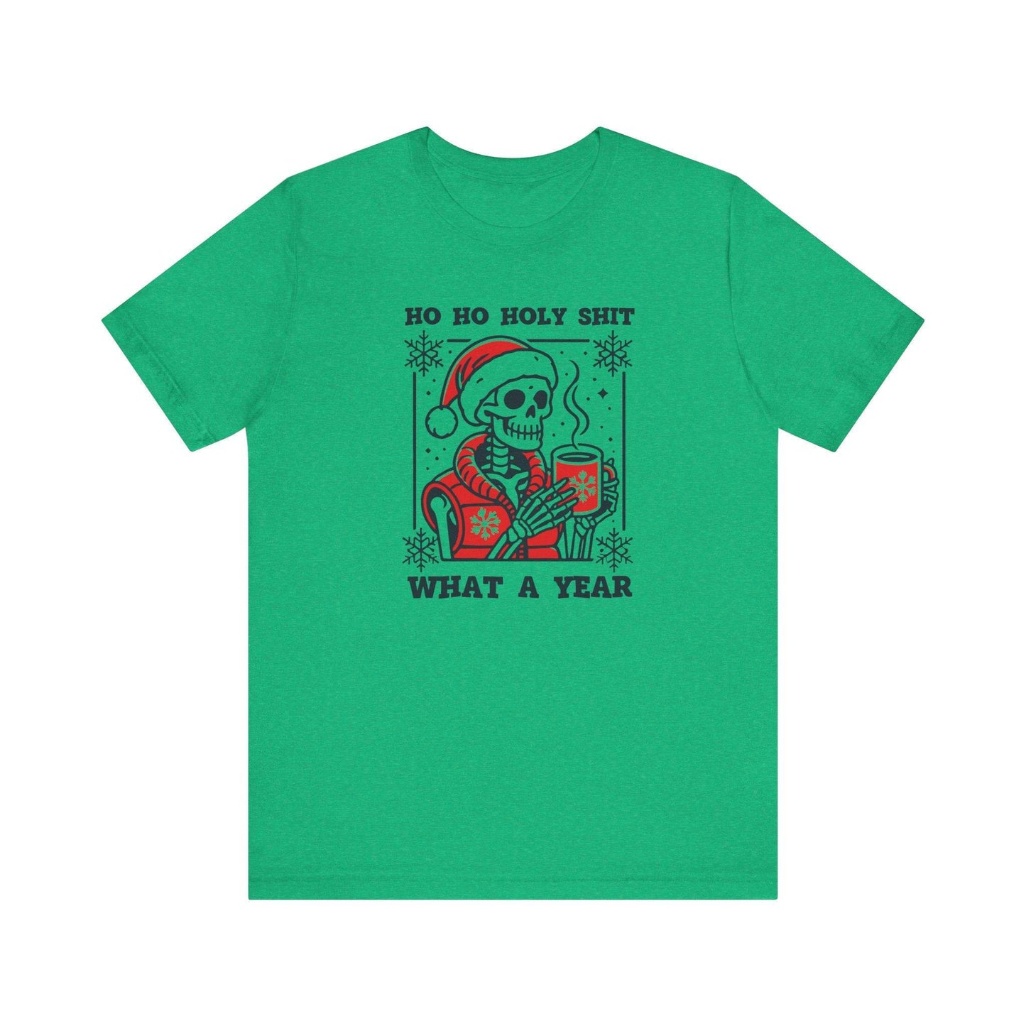 Ho Ho Holy Shit What a Year Skeleton T-Shirt - Funny Holiday Humor - Goateez Style