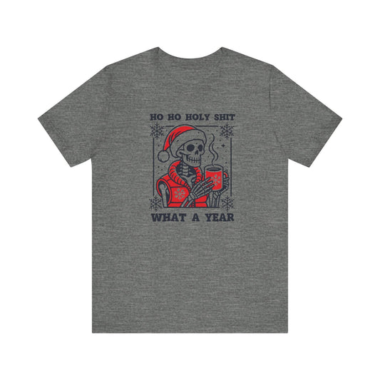 Ho Ho Holy Shit What a Year Skeleton T-Shirt - Funny Holiday Humor - Goateez Style