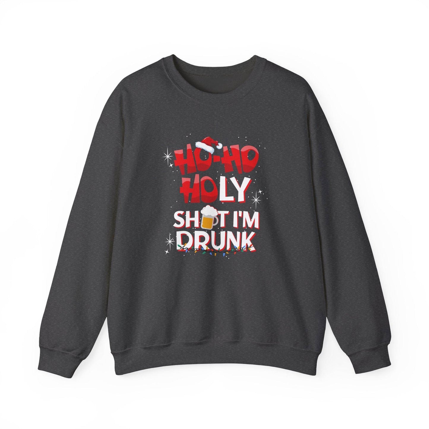 Ho Ho Holy Sh*t I'm Drunk Funny Christmas Sweatshirt - Adult Humor Holiday Sweater - Goateez Style