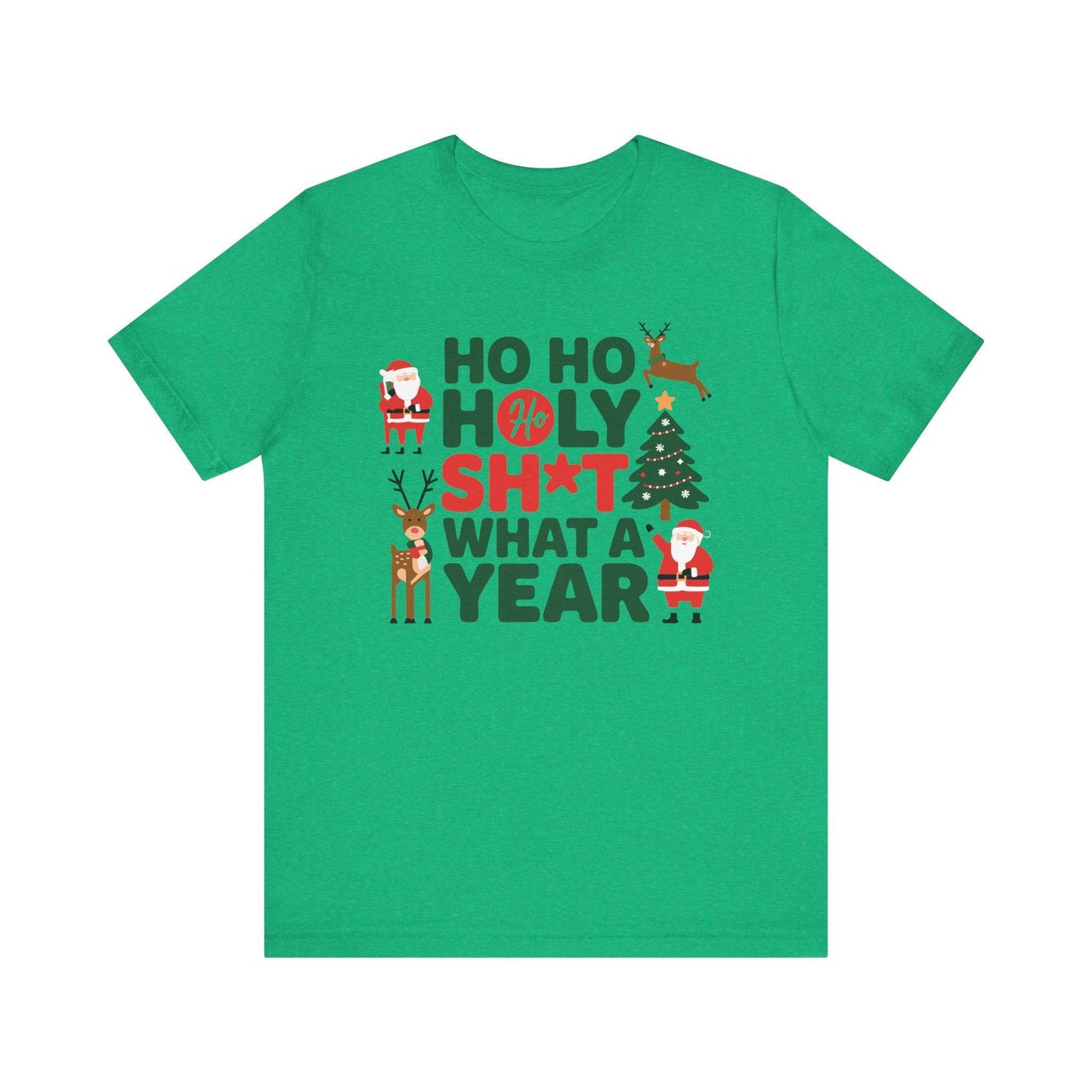 Ho Ho Holy Sh*t What a Year Funny Christmas T-Shirt - Goateez Style