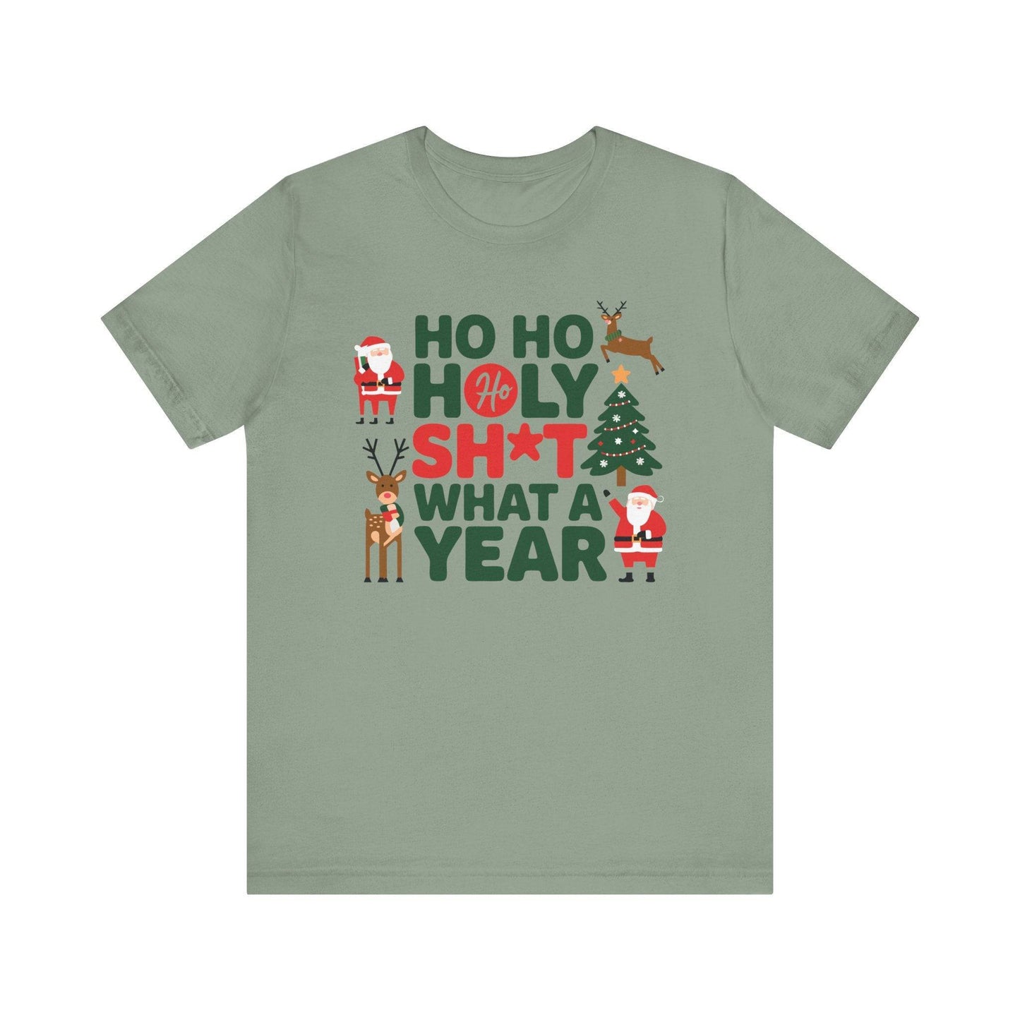 Ho Ho Holy Sh*t What a Year Funny Christmas T-Shirt - Goateez Style