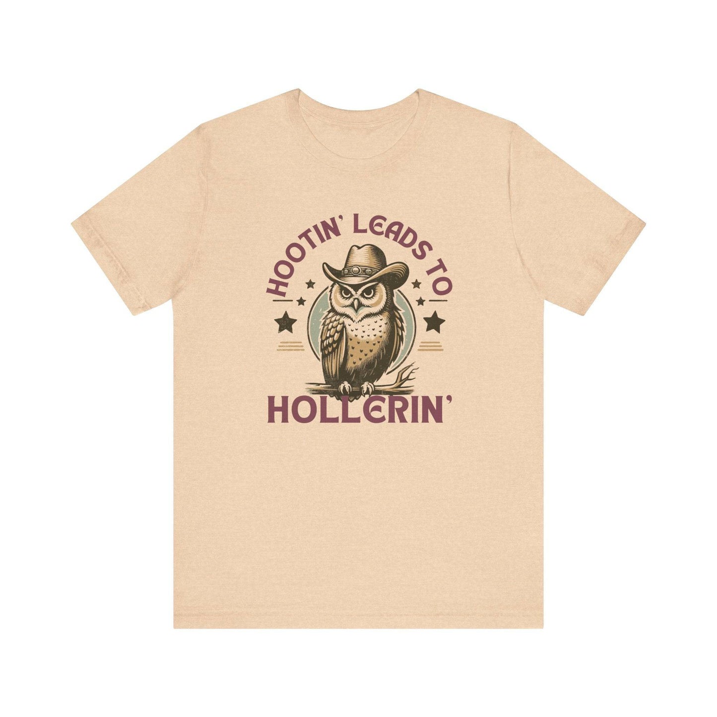 Hootin' Leads to Hollerin' T-Shirt - Funny Cowboy Owl Graphic Tee - Goateez Style