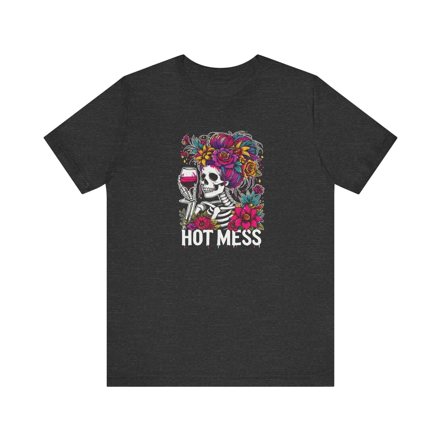 Hot Mess Skeleton Floral T-Shirt - Bold and Fun Graphic Tee - Goateez Style