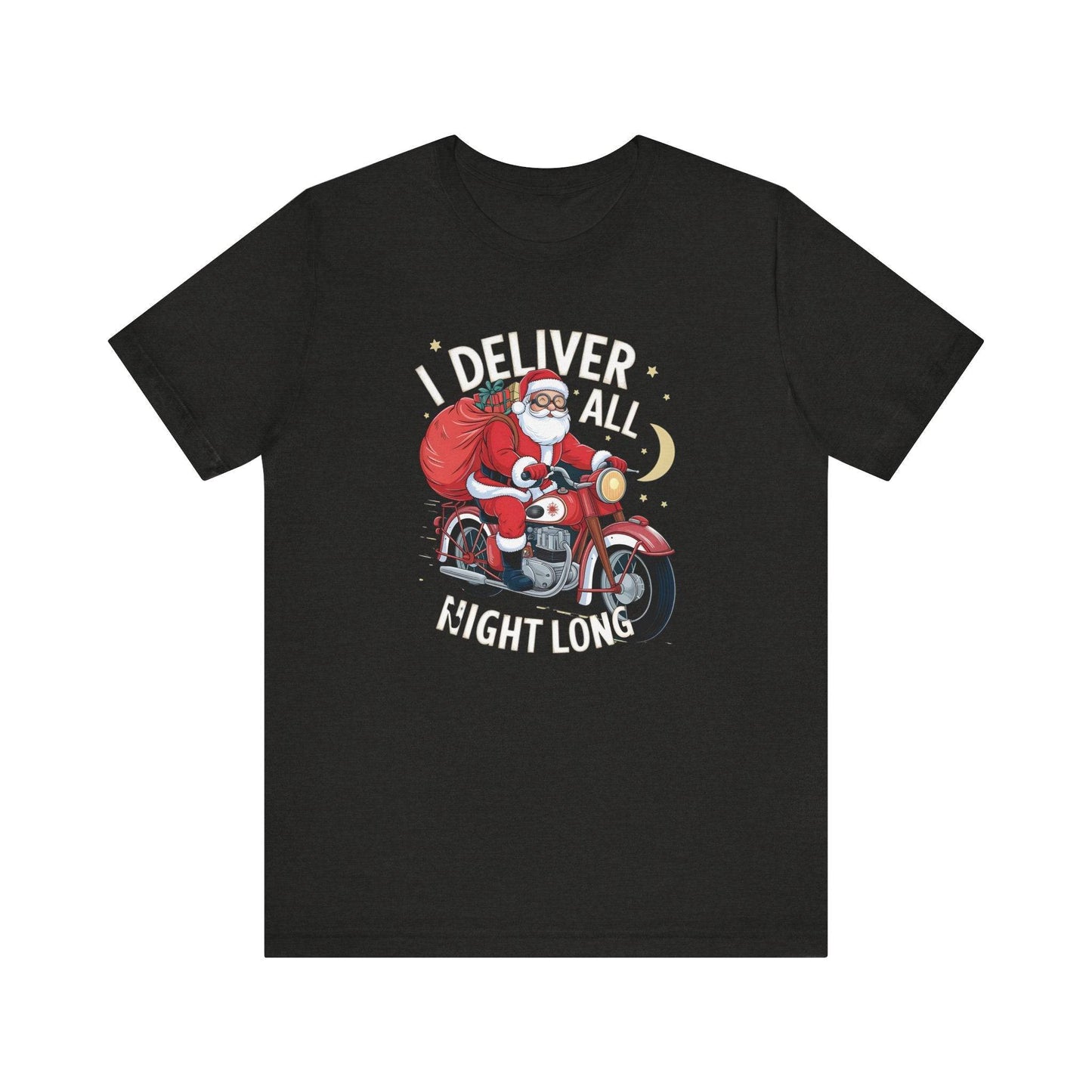 I Deliver All Night Long Santa T-Shirt – Naughty Christmas Humor - Goateez Style