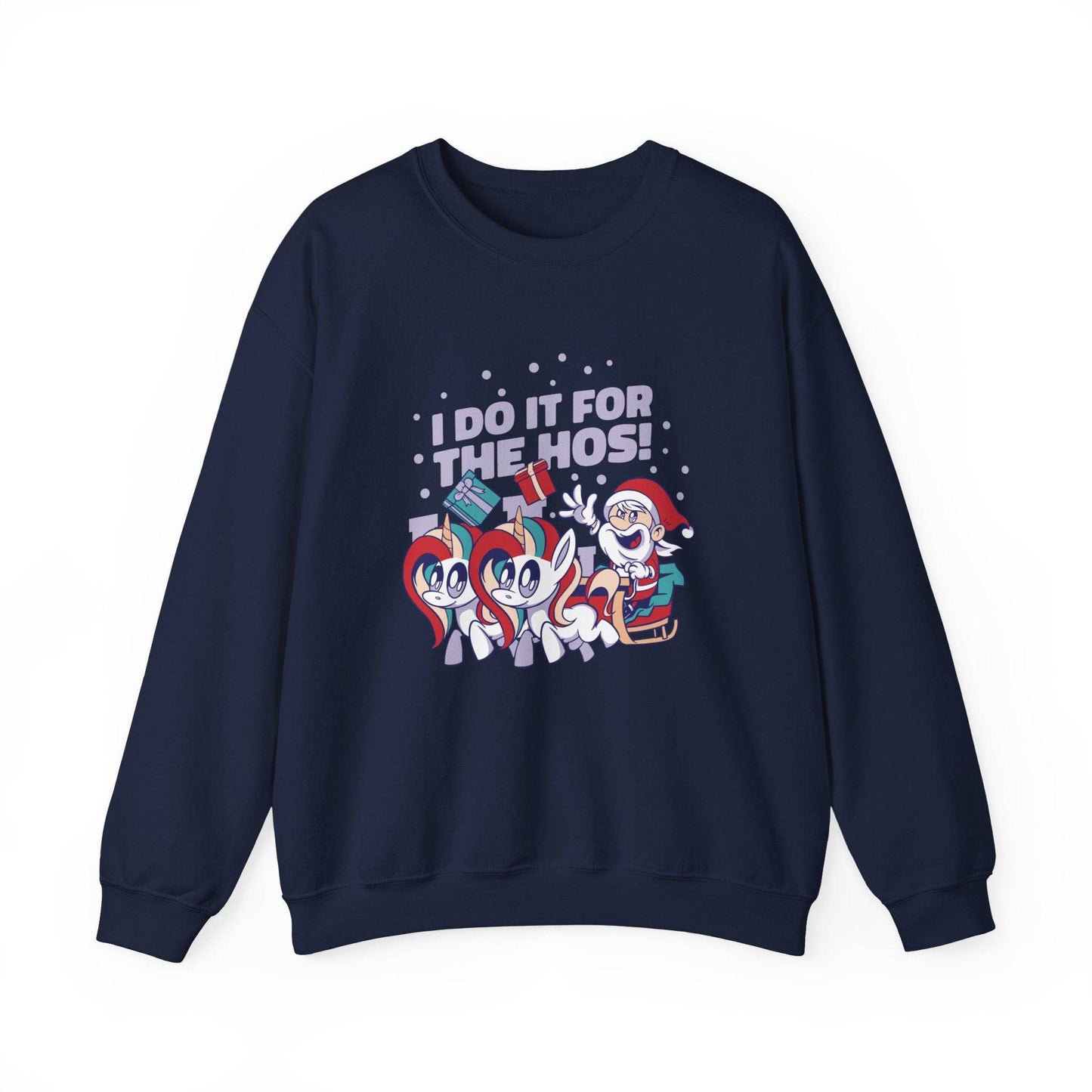 I Do It for the Hos Funny Santa Unicorn Christmas Sweatshirt - Goateez Style