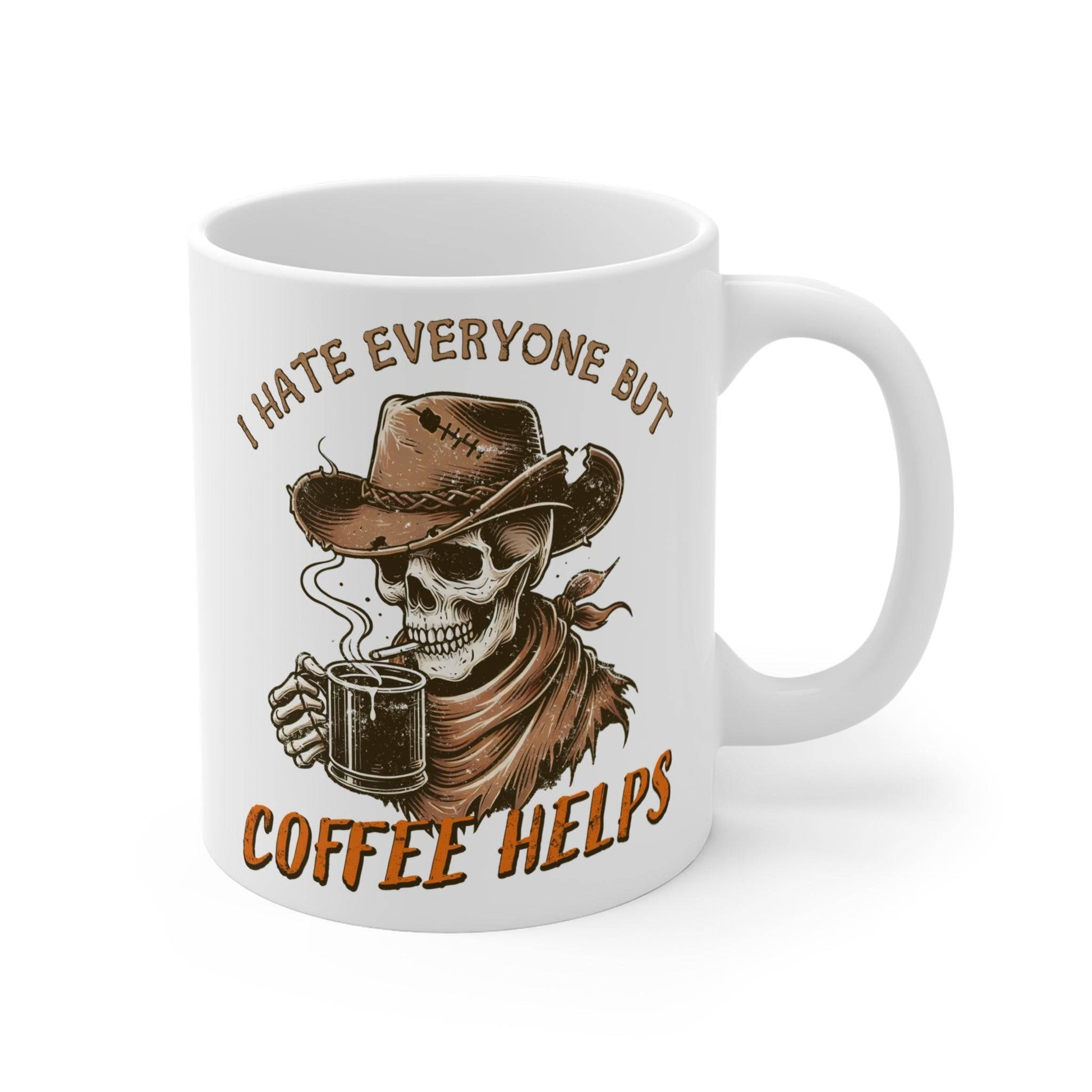 I Hate Everyone But Coffee Helps Mug - Funny Skull Cowboy 11oz Coffee Cup - Goateez Style