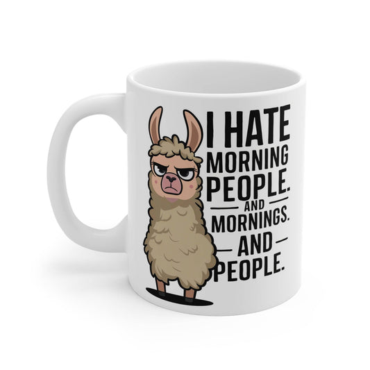 I Hate Morning People Llama Mug - Funny 11oz Ceramic Coffee Cup - Goateez Style