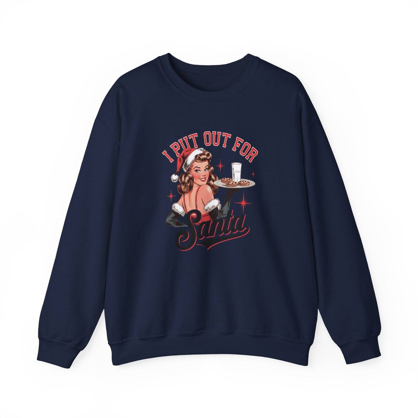 I Put Out for Santa Funny Christmas Sweatshirt - Goateez Style