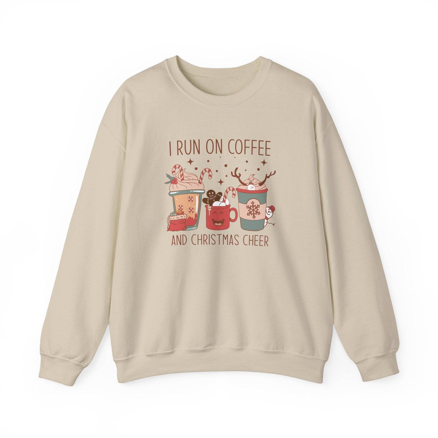 I Run on Coffee and Christmas Cheer Funny Holiday Sweatshirt - Goateez Style