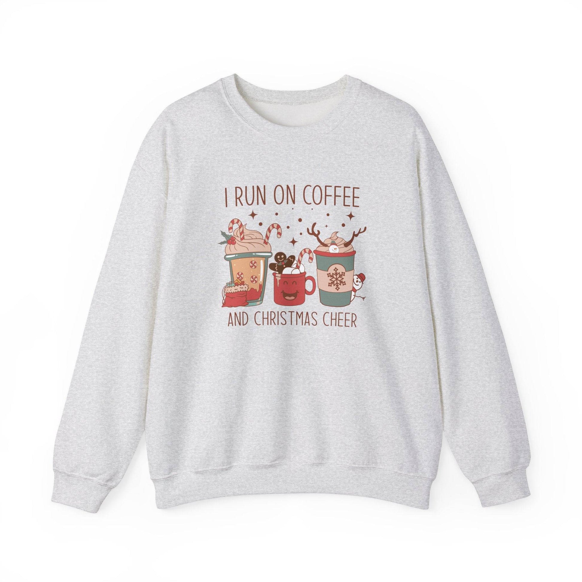 I Run on Coffee and Christmas Cheer Funny Holiday Sweatshirt - Goateez Style
