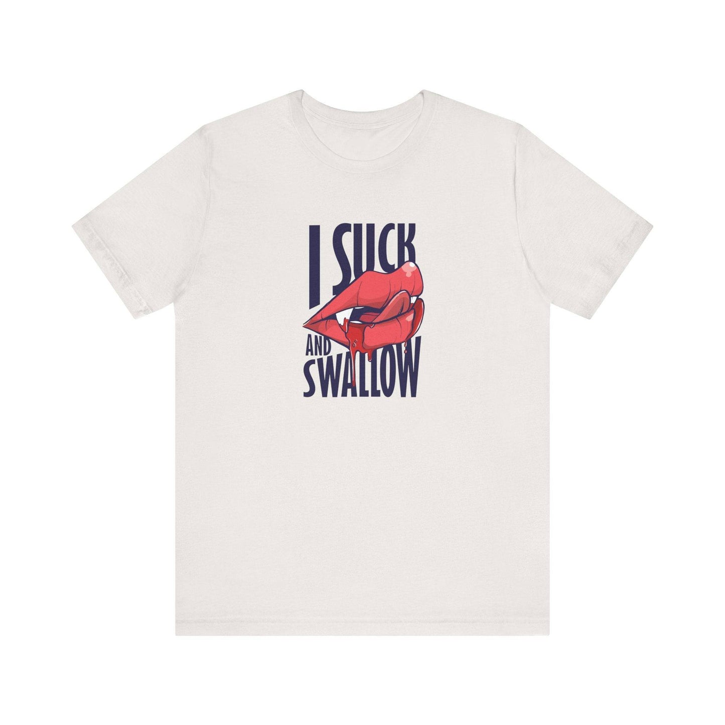 I Suck and Swallow - Bold Lips Graphic T-Shirt - Goateez Style