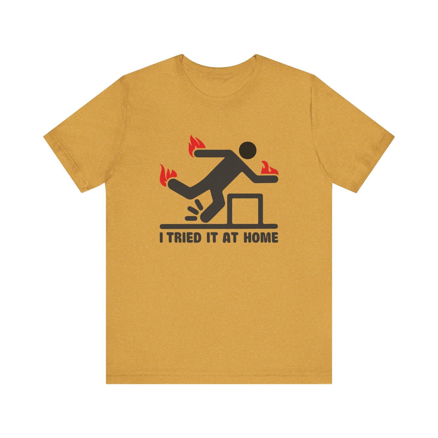 I Tried It At Home T-Shirt - Funny Stick Figure Humor Tee - Goateez Style