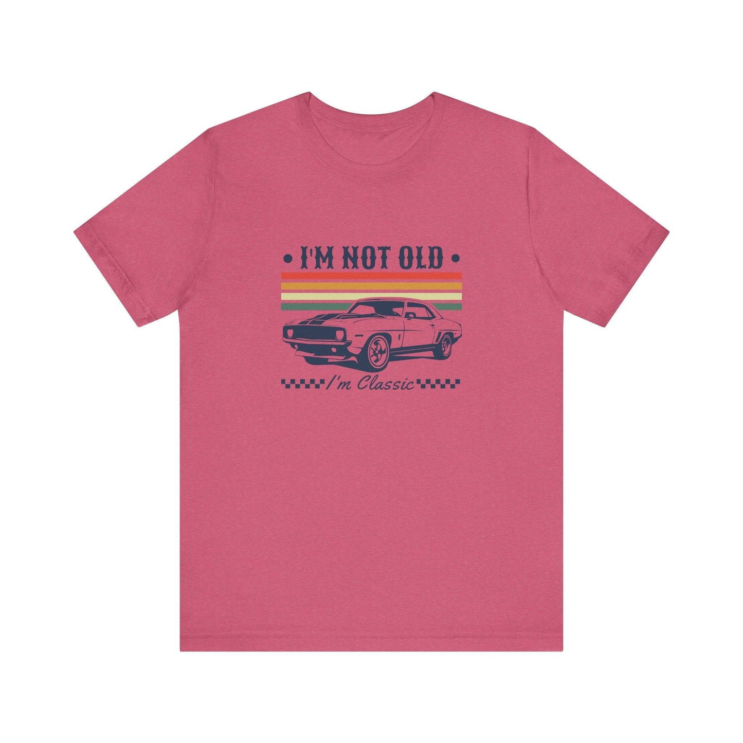 I'm Not Old I'm Classic T-Shirt - Retro Car Lover Design - Goateez Style