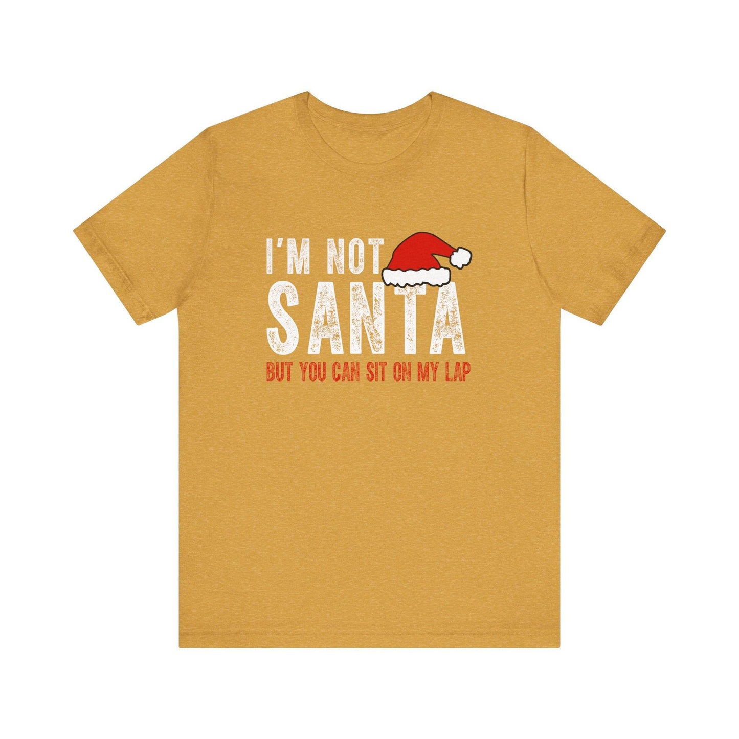 I'm Not Santa But You Can Sit on My Lap Funny Christmas T-Shirt - Goateez Style