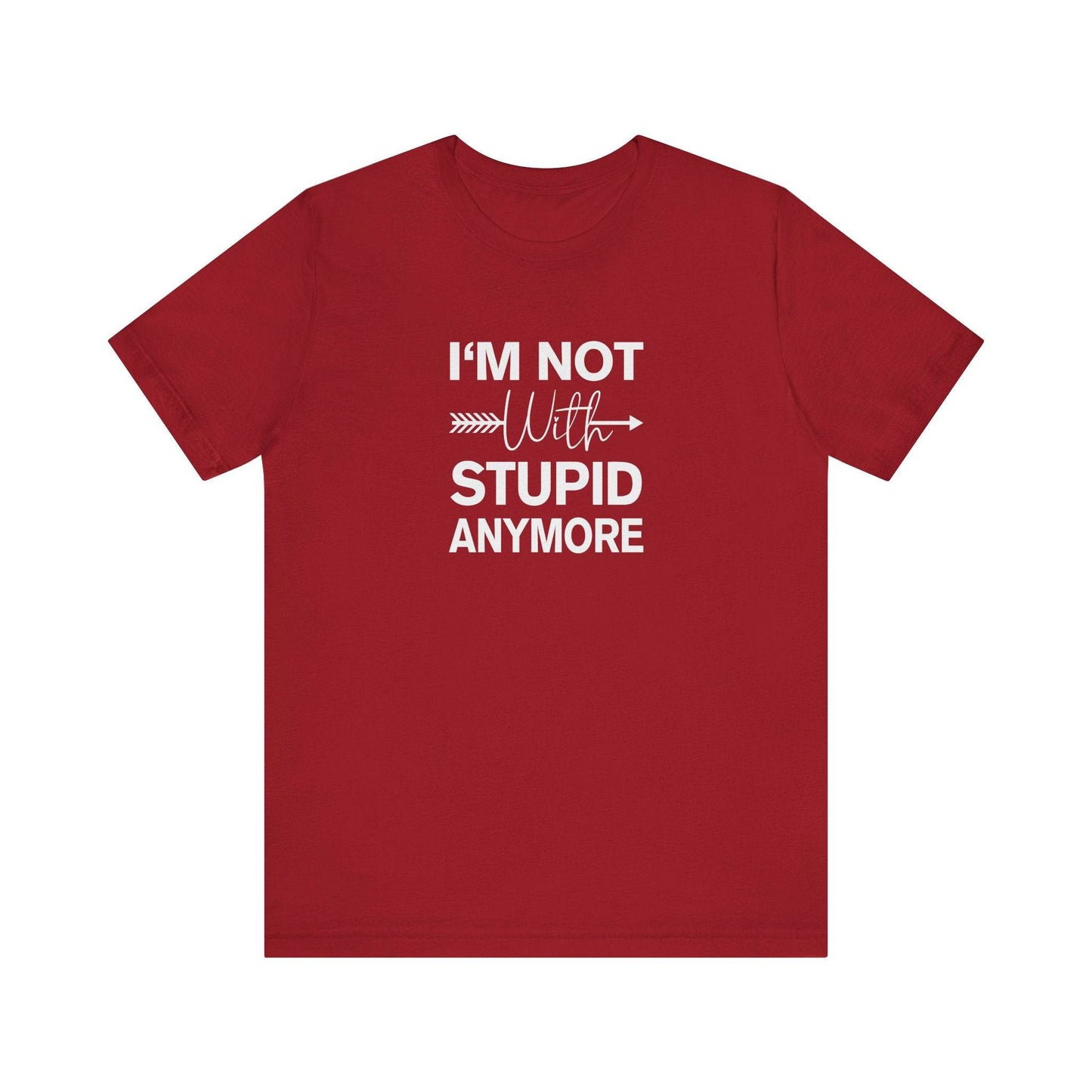 I'm Not With Stupid Anymore T-Shirt - Funny Breakup Design - Goateez Style