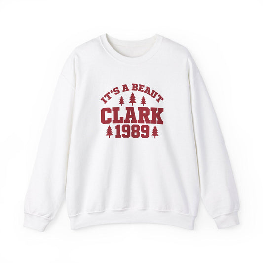 It's a Beaut Clark 1989 Christmas Vacation Sweatshirt - Goateez Style