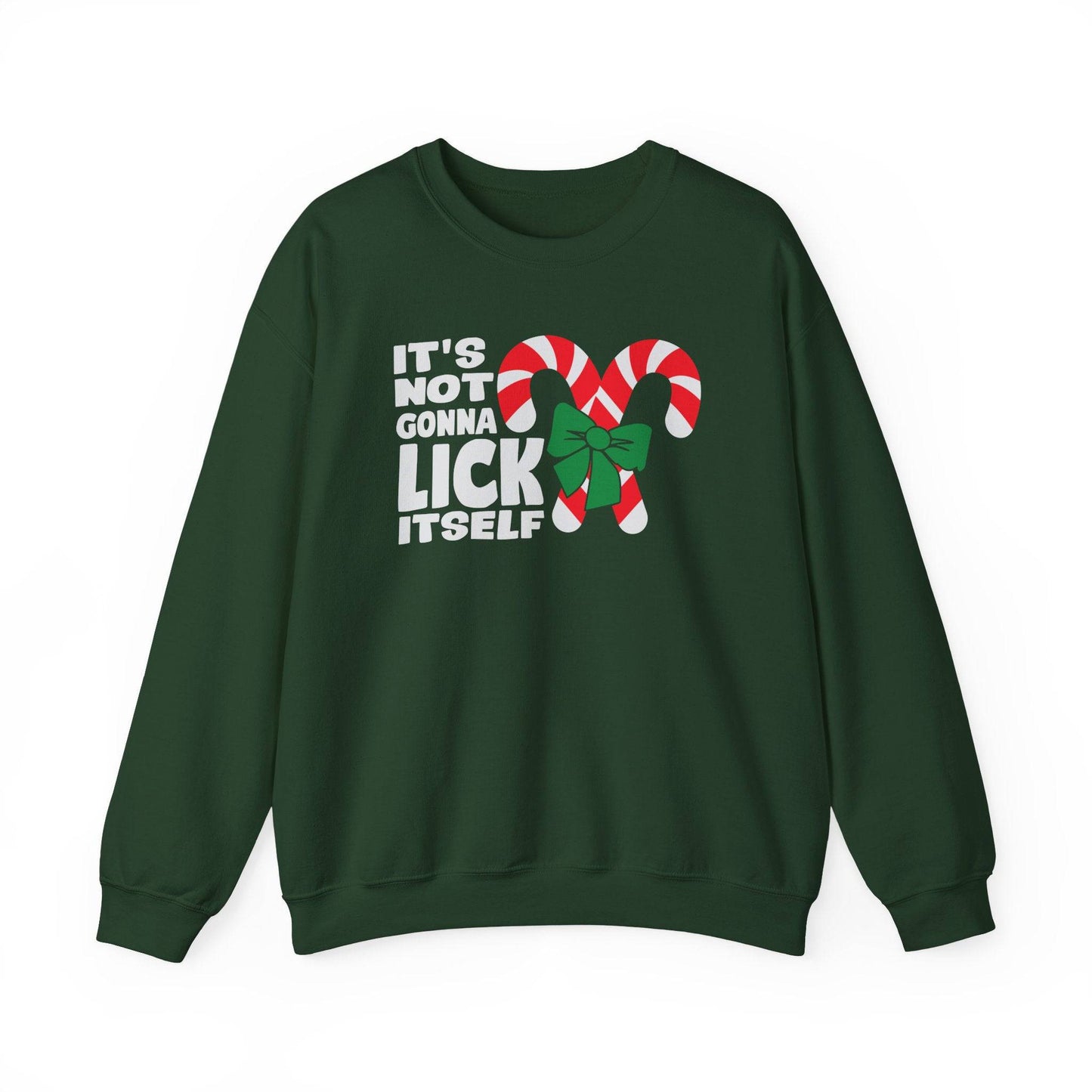It's Not Gonna Lick Itself Funny Christmas Sweatshirt - Goateez Style