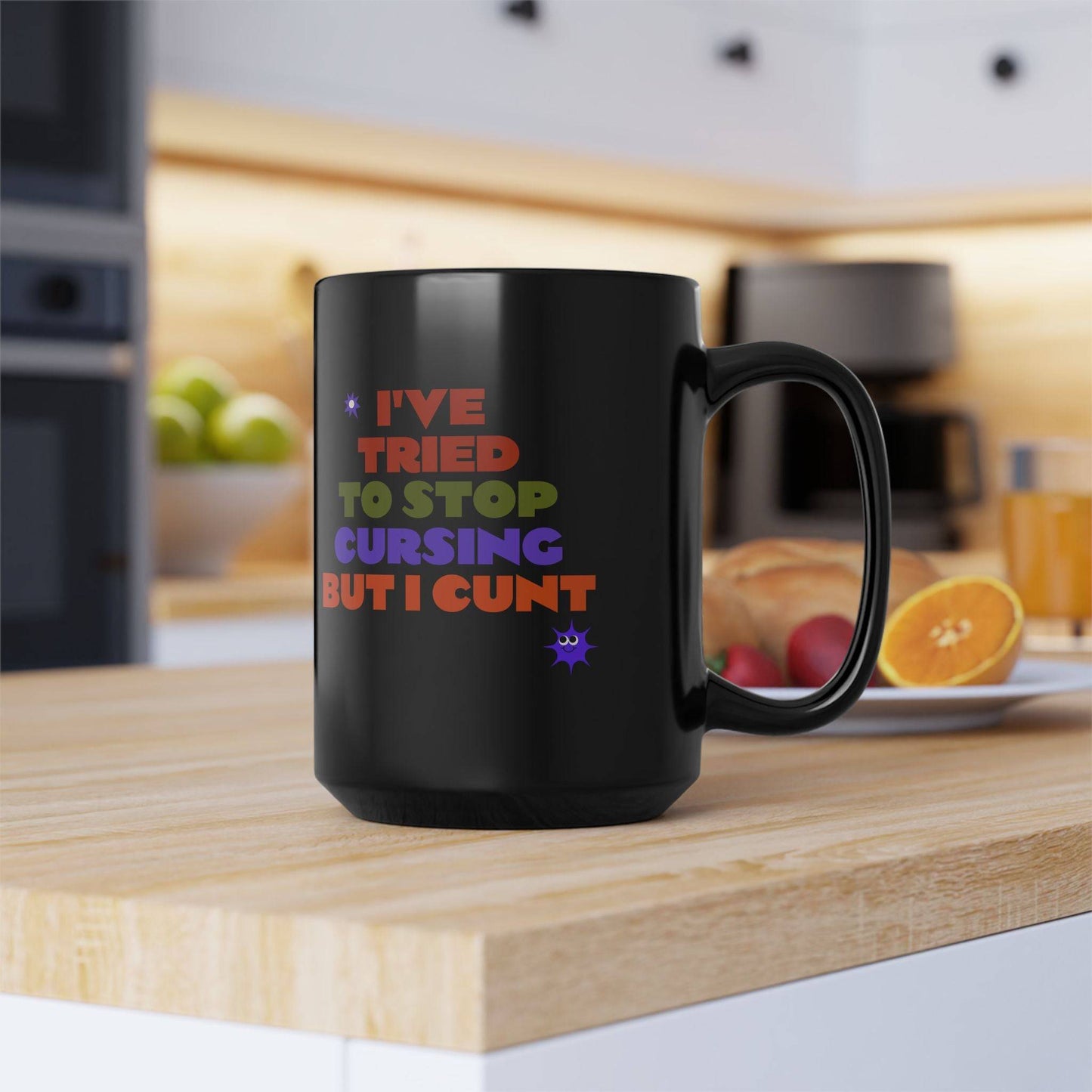 I've Tried to Stop Cursing Coffee Mug - Funny Cheeky 15oz Mug - Goateez Style