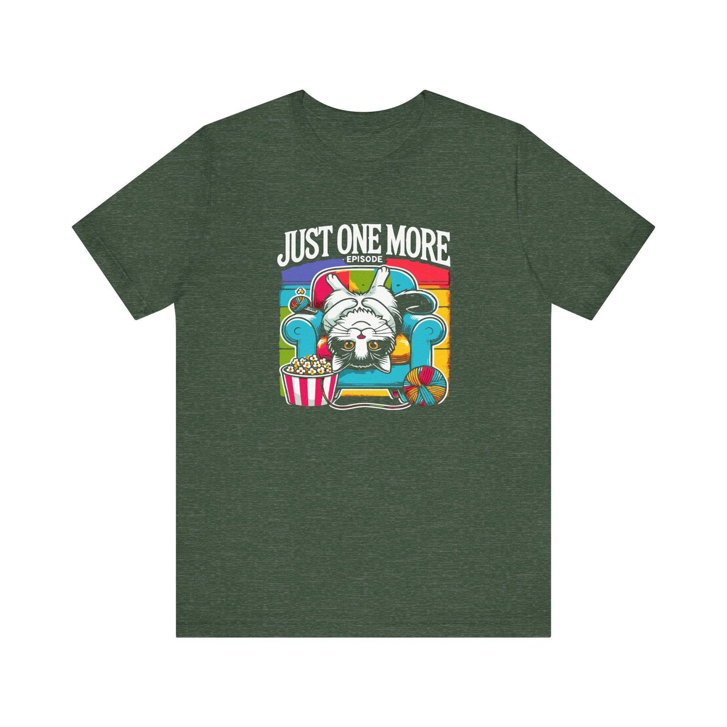 Just One More Episode Cat T-Shirt - Cozy TV Binge Watching Tee - Goateez Style