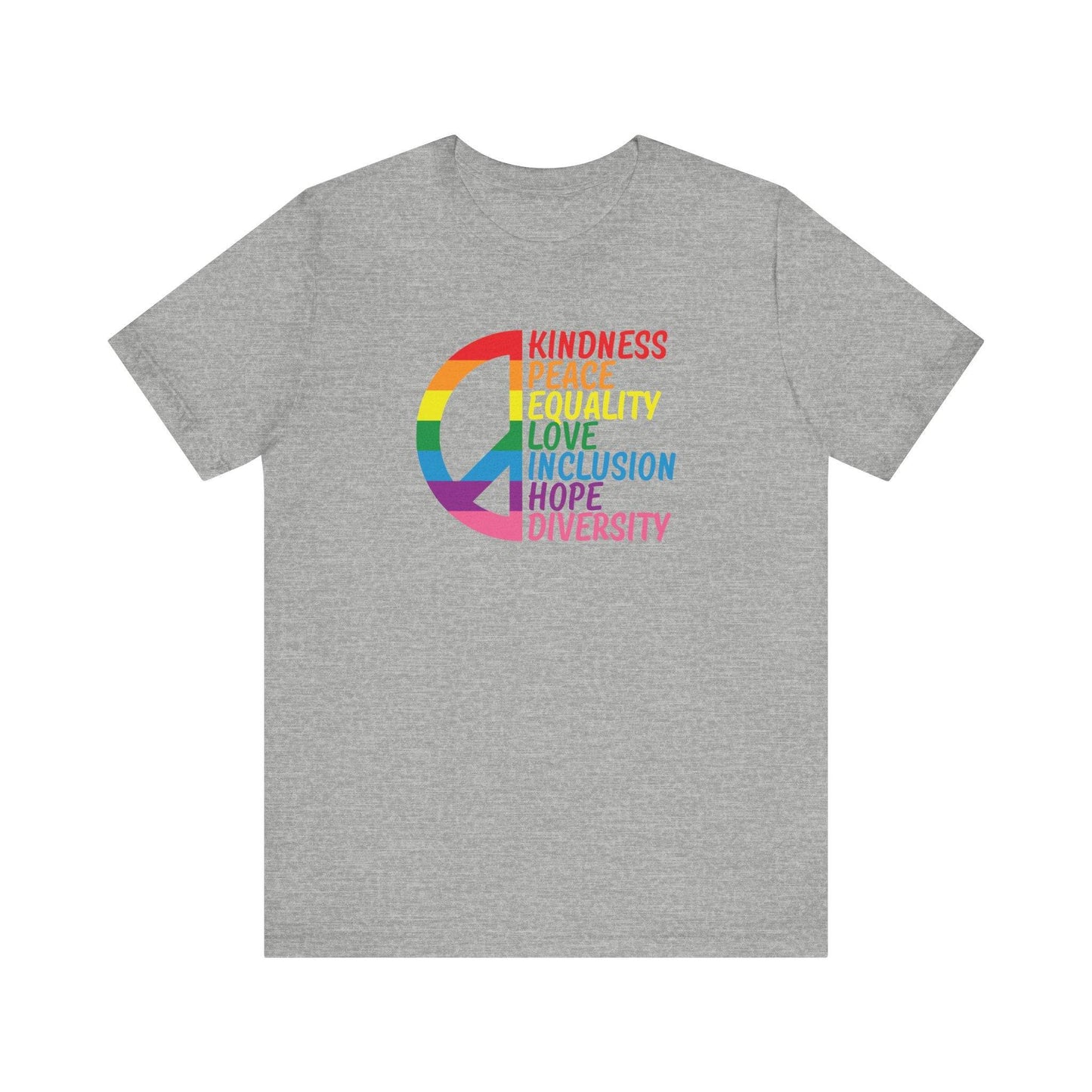 Kindness Peace Equality Love T-Shirt - Rainbow Inclusion Pride Tee - Goateez Style