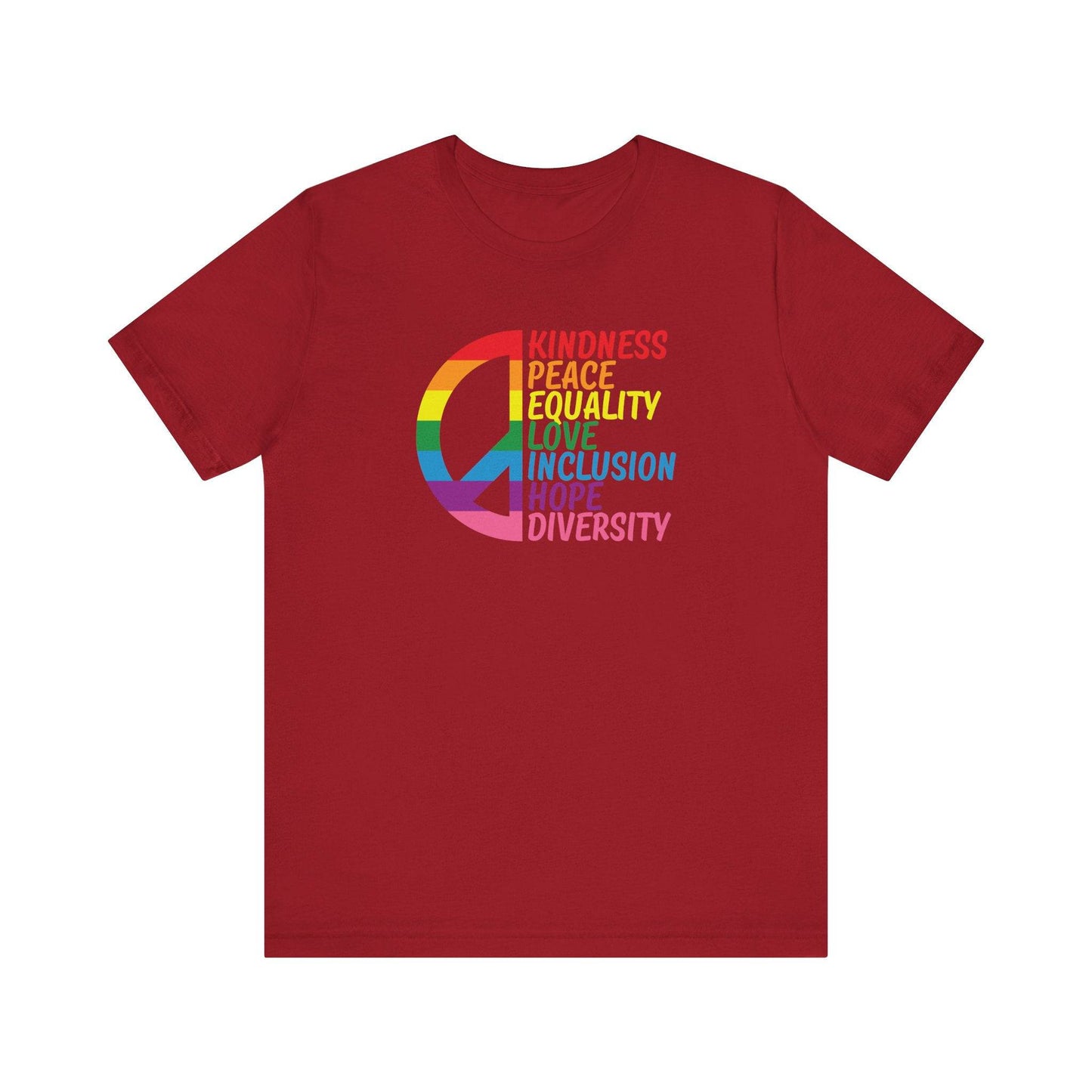 Kindness Peace Equality Love T-Shirt - Rainbow Inclusion Pride Tee - Goateez Style