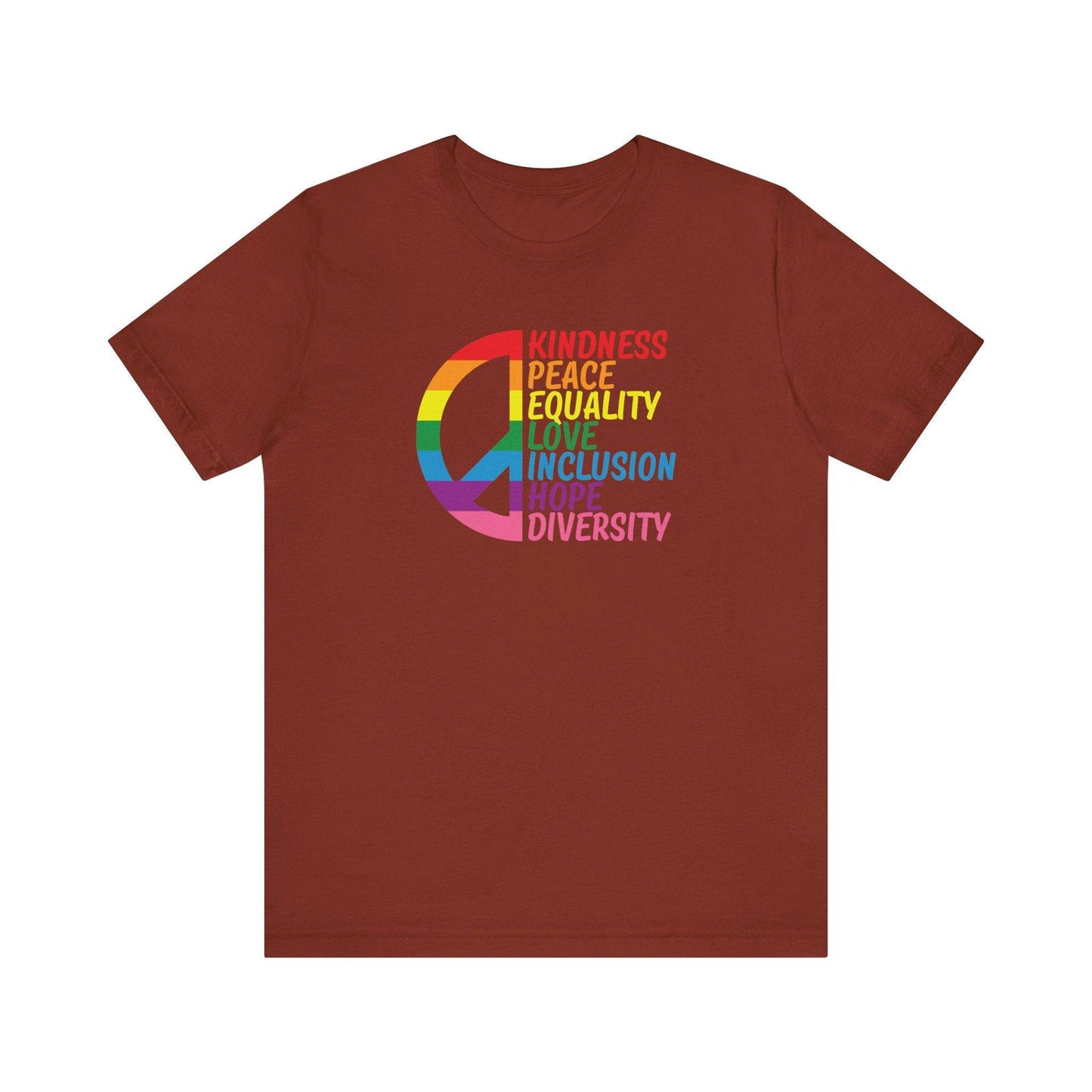 Kindness Peace Equality Love T-Shirt - Rainbow Inclusion Pride Tee - Goateez Style