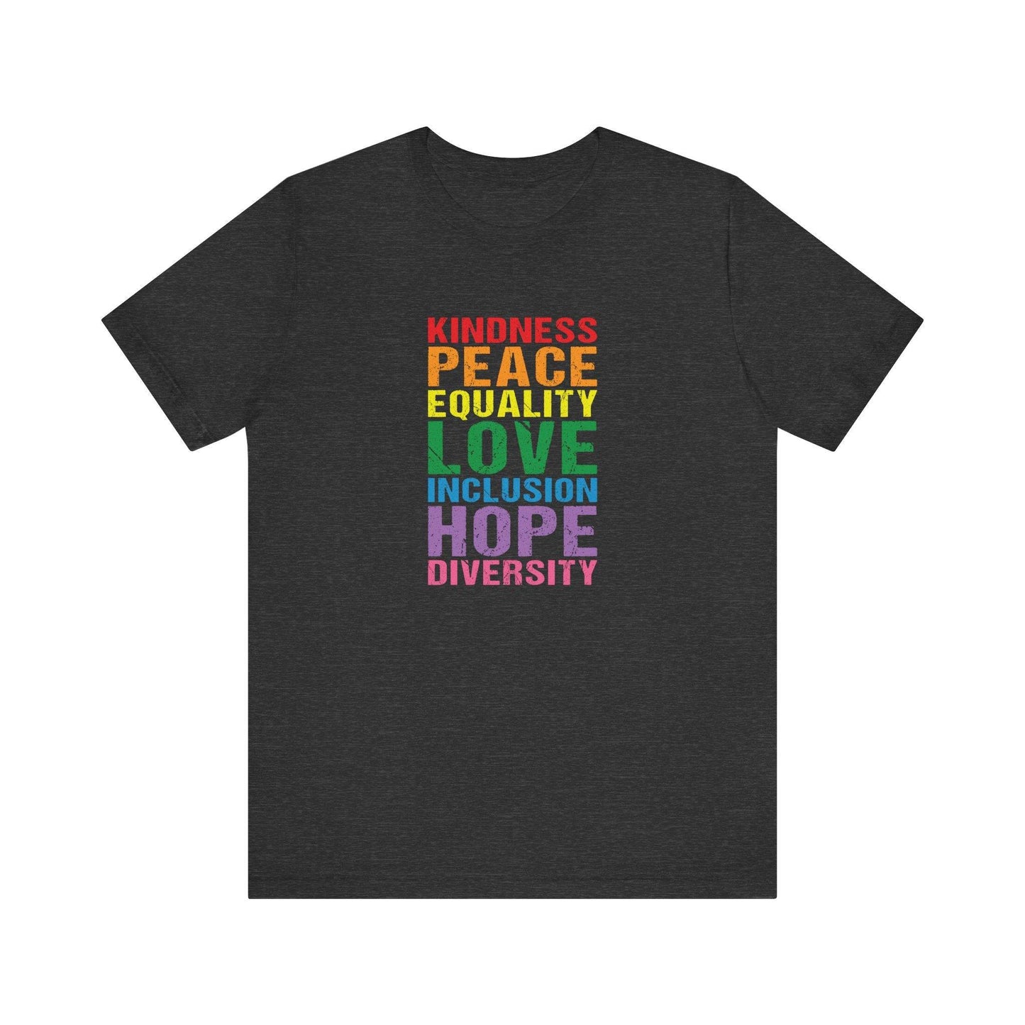 Kindness Peace Equality Love T-Shirt - Vintage Rainbow Pride Tee - Goateez Style