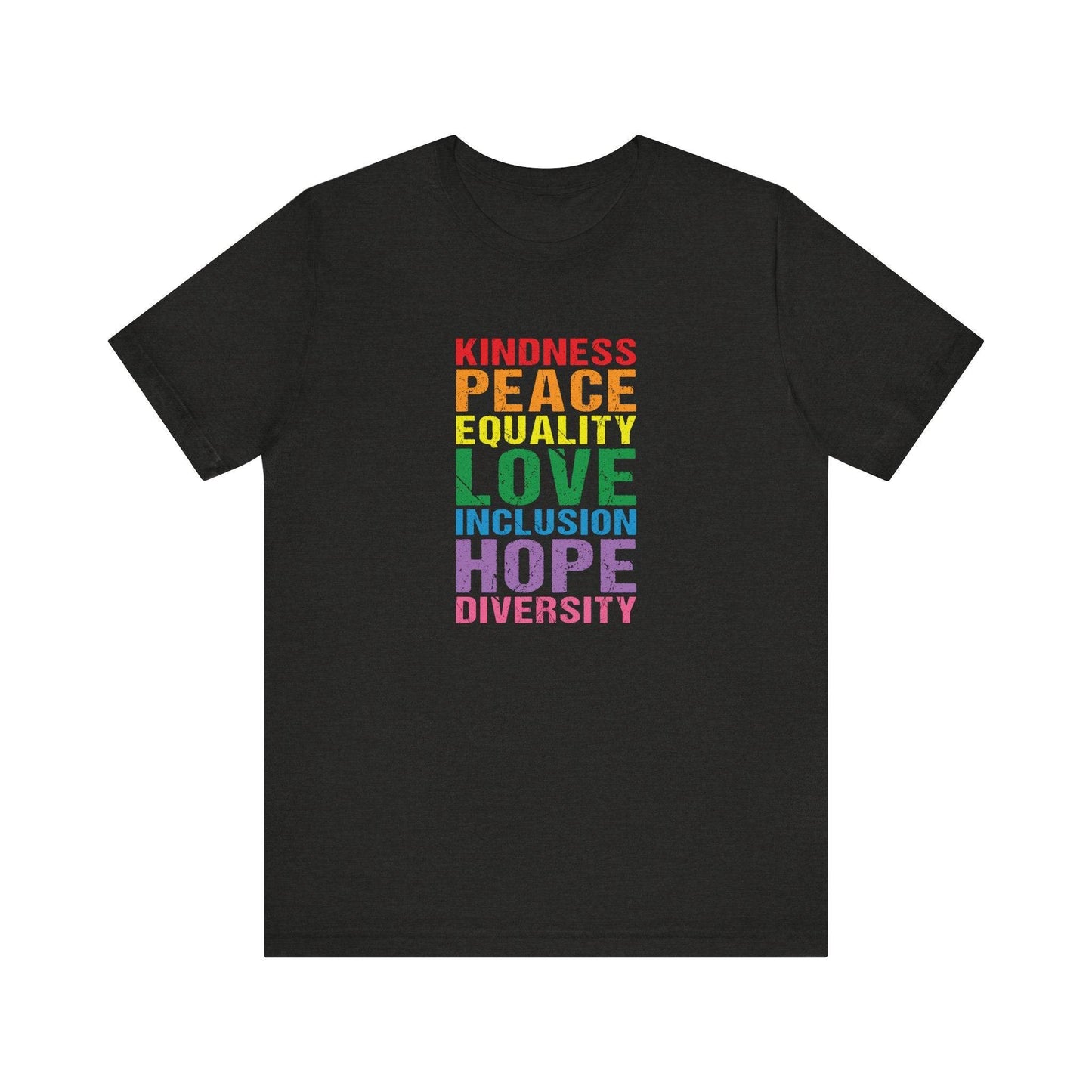 Kindness Peace Equality Love T-Shirt - Vintage Rainbow Pride Tee - Goateez Style